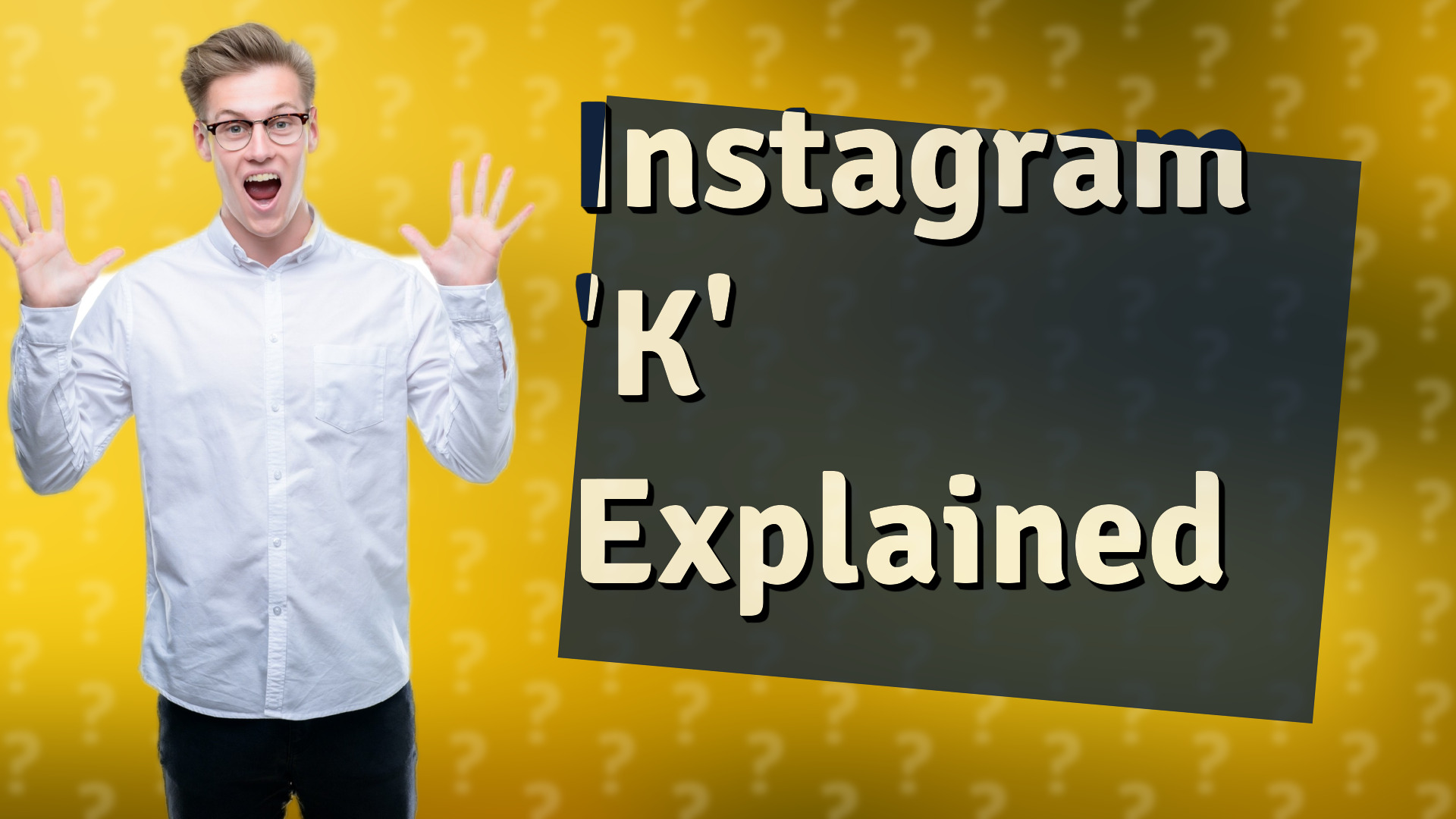 Instagram 'K' Explained