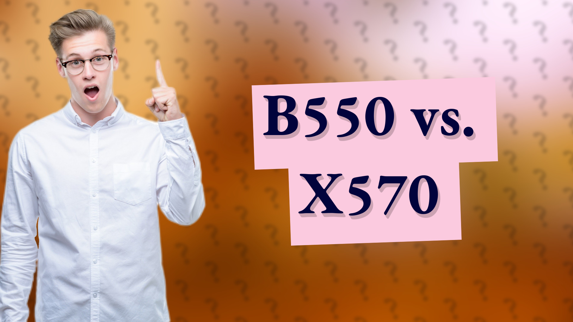 B550 vs. X570