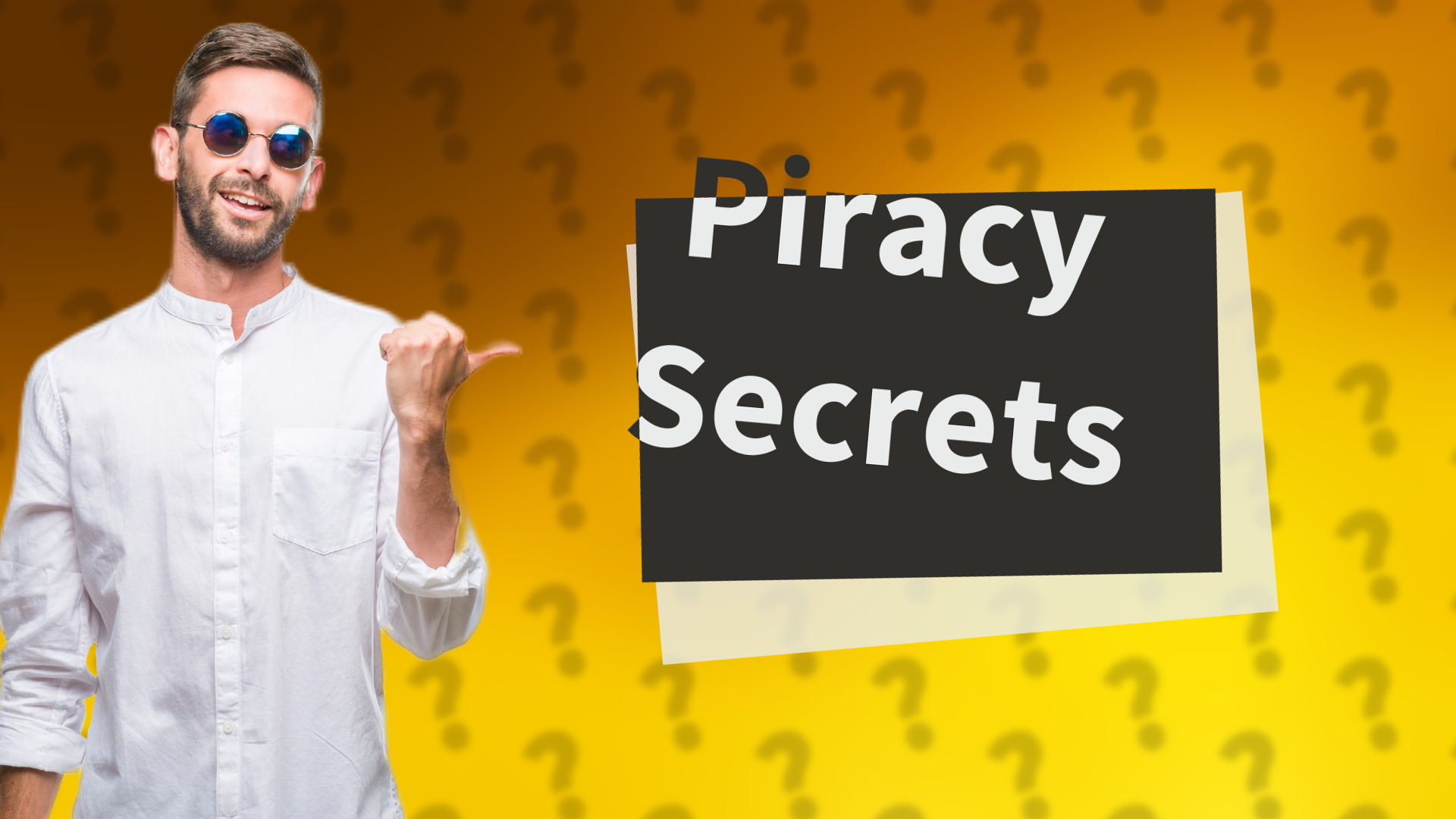 Piracy Secrets