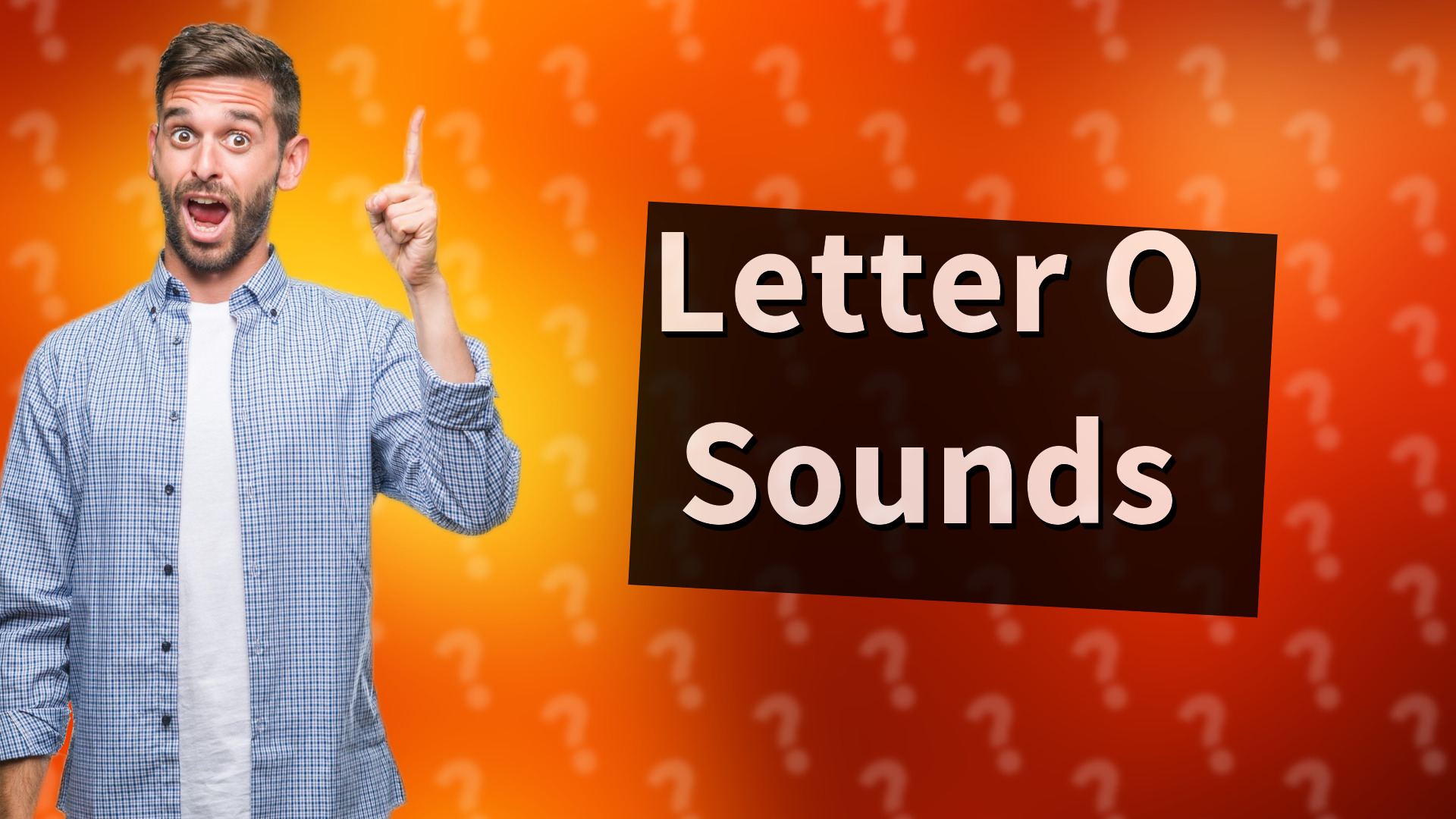 Letter O Sounds