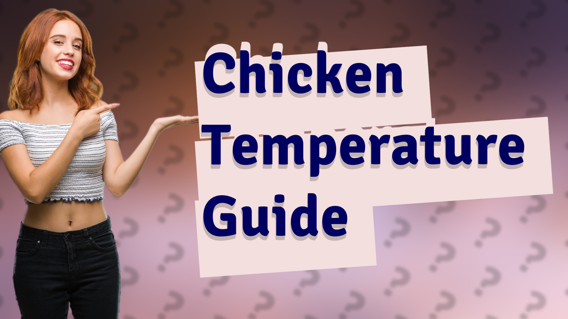 Chicken Temperature Guide