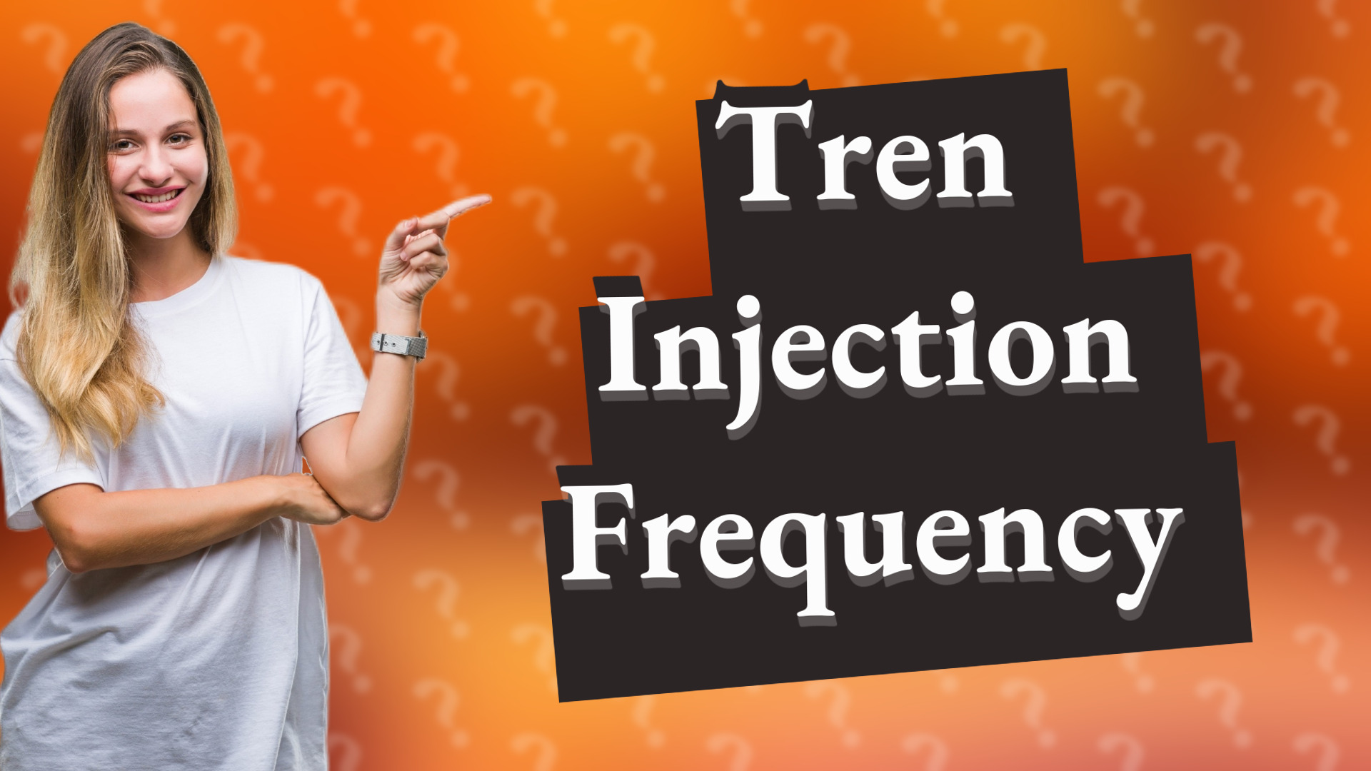 Tren Injection Frequency