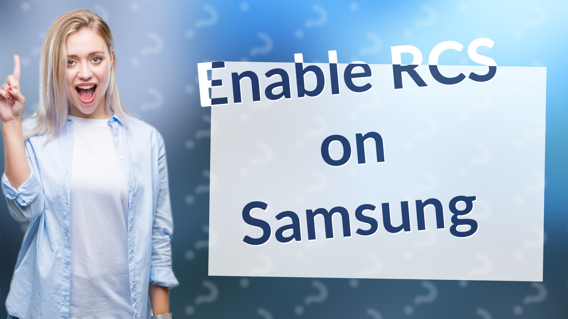 Enable RCS on Samsung