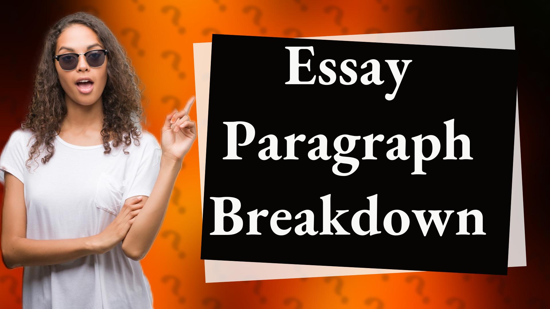 Essay Paragraph Breakdown