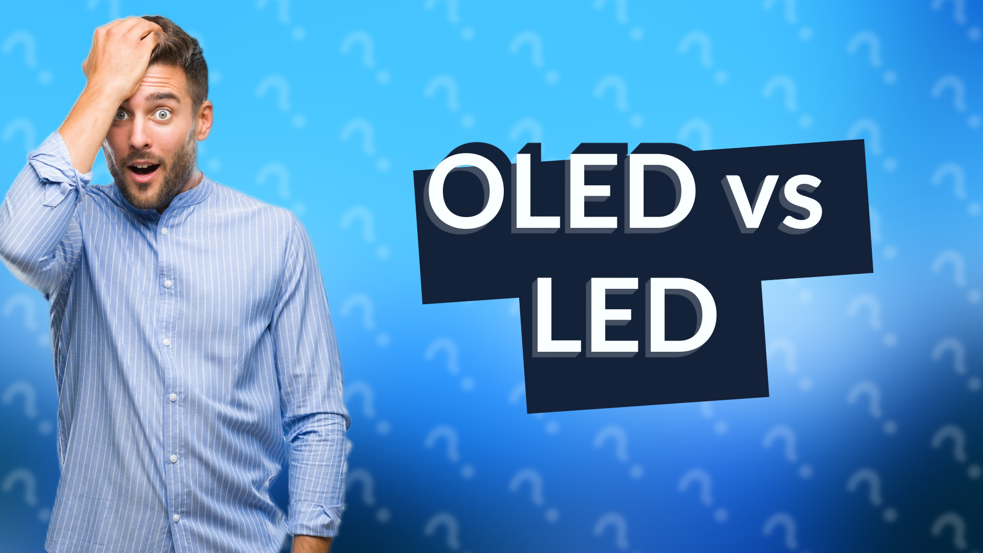 OLED vs LED