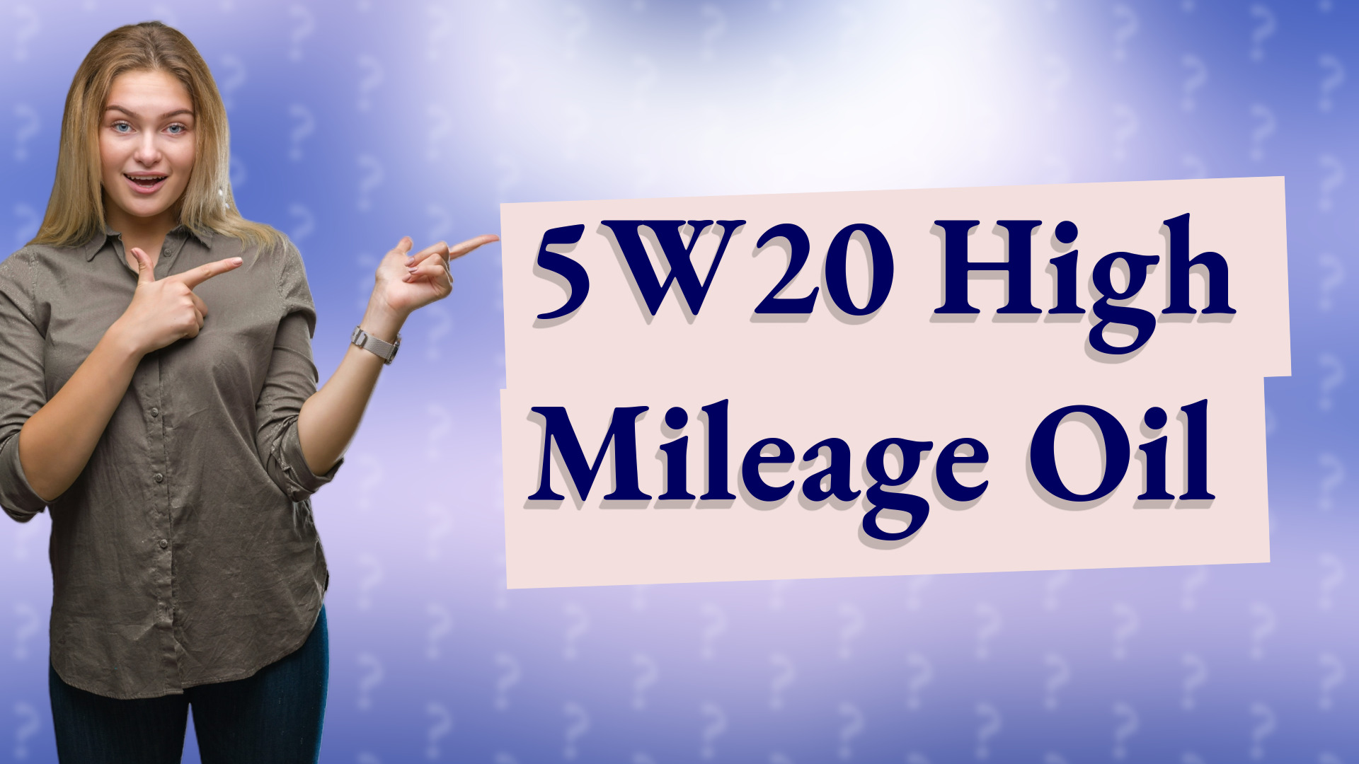 5W20 High Mileage Oil