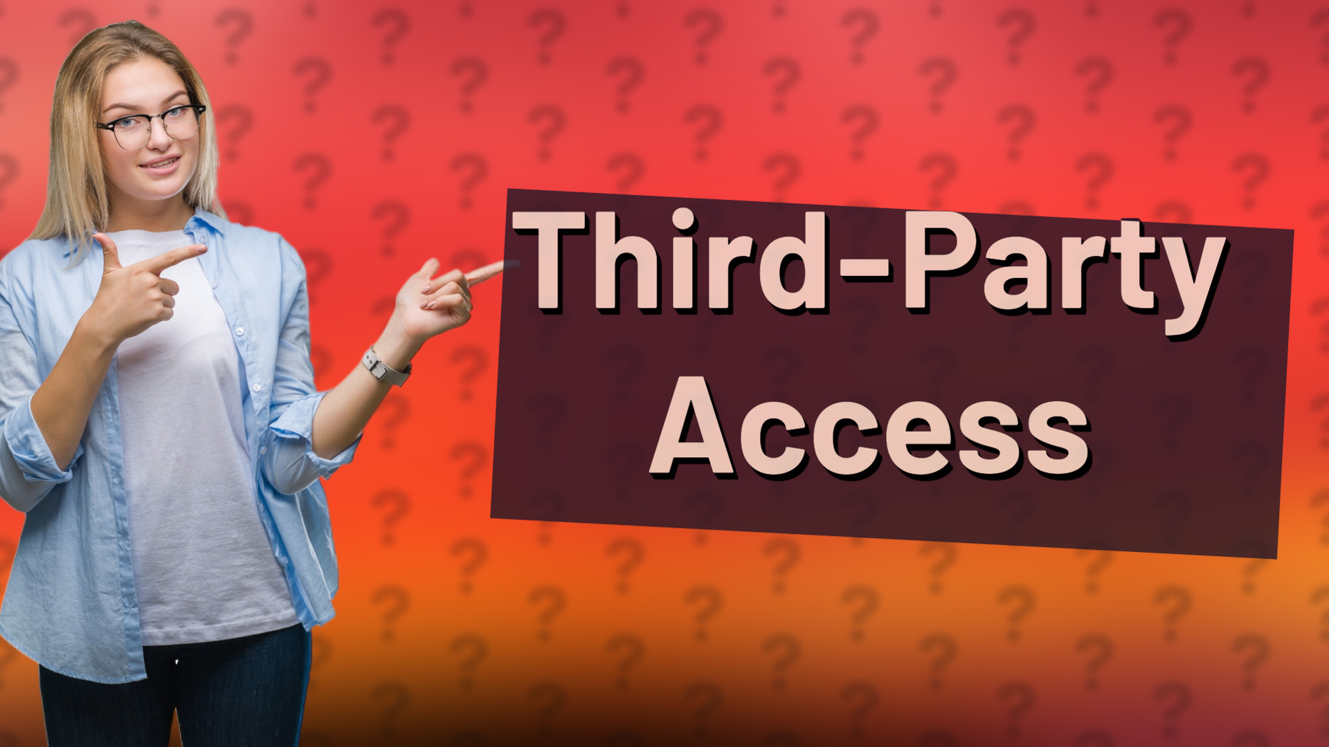 Third-Party Access