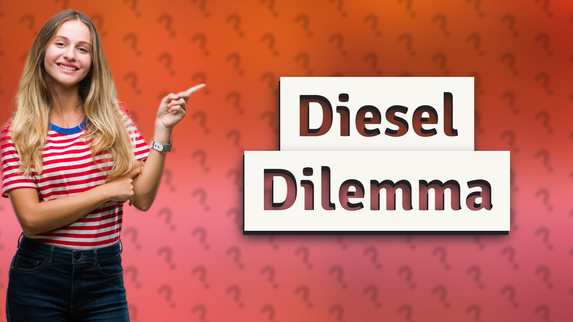 Diesel Dilemma