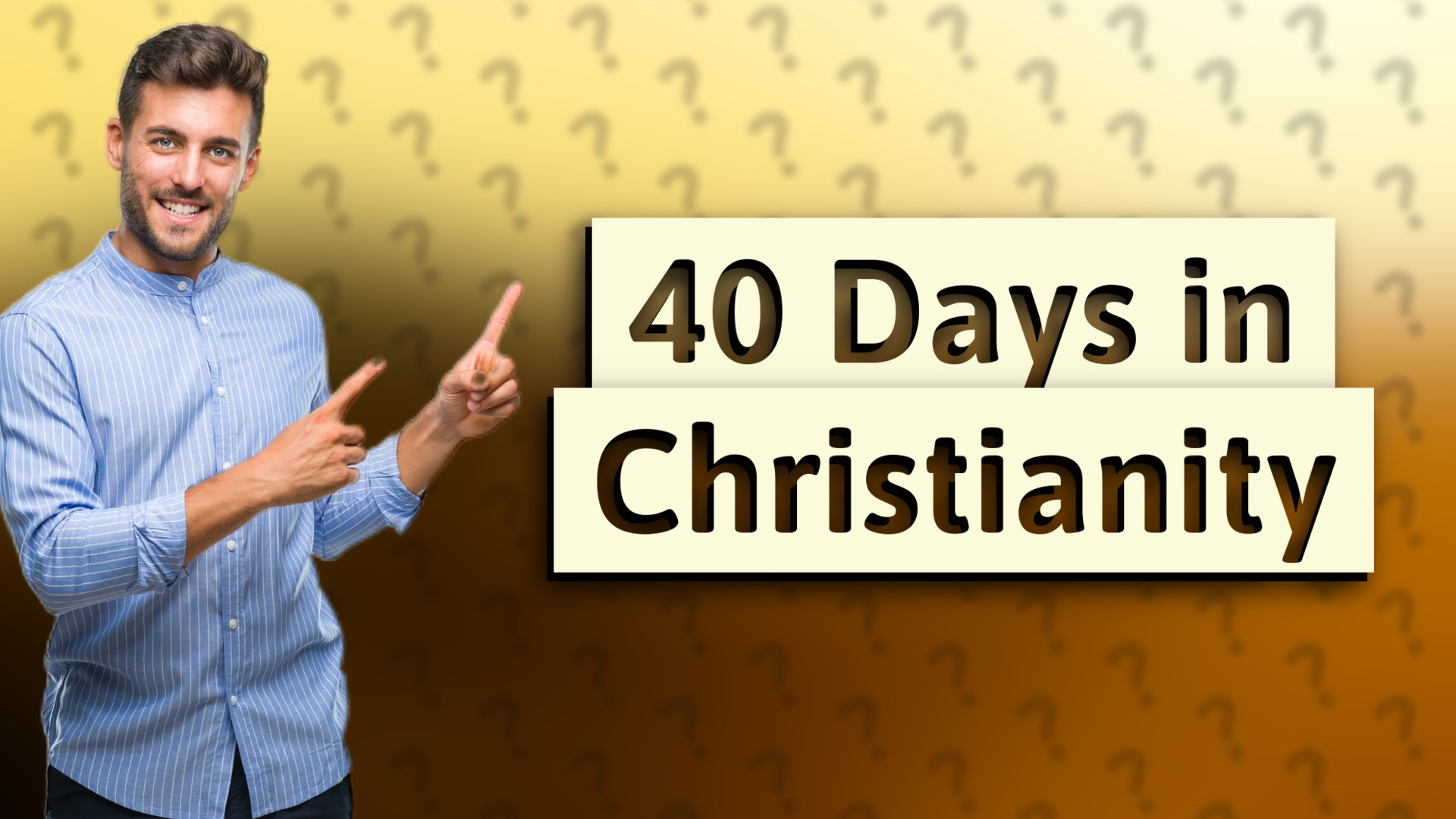 40 Days in Christianity