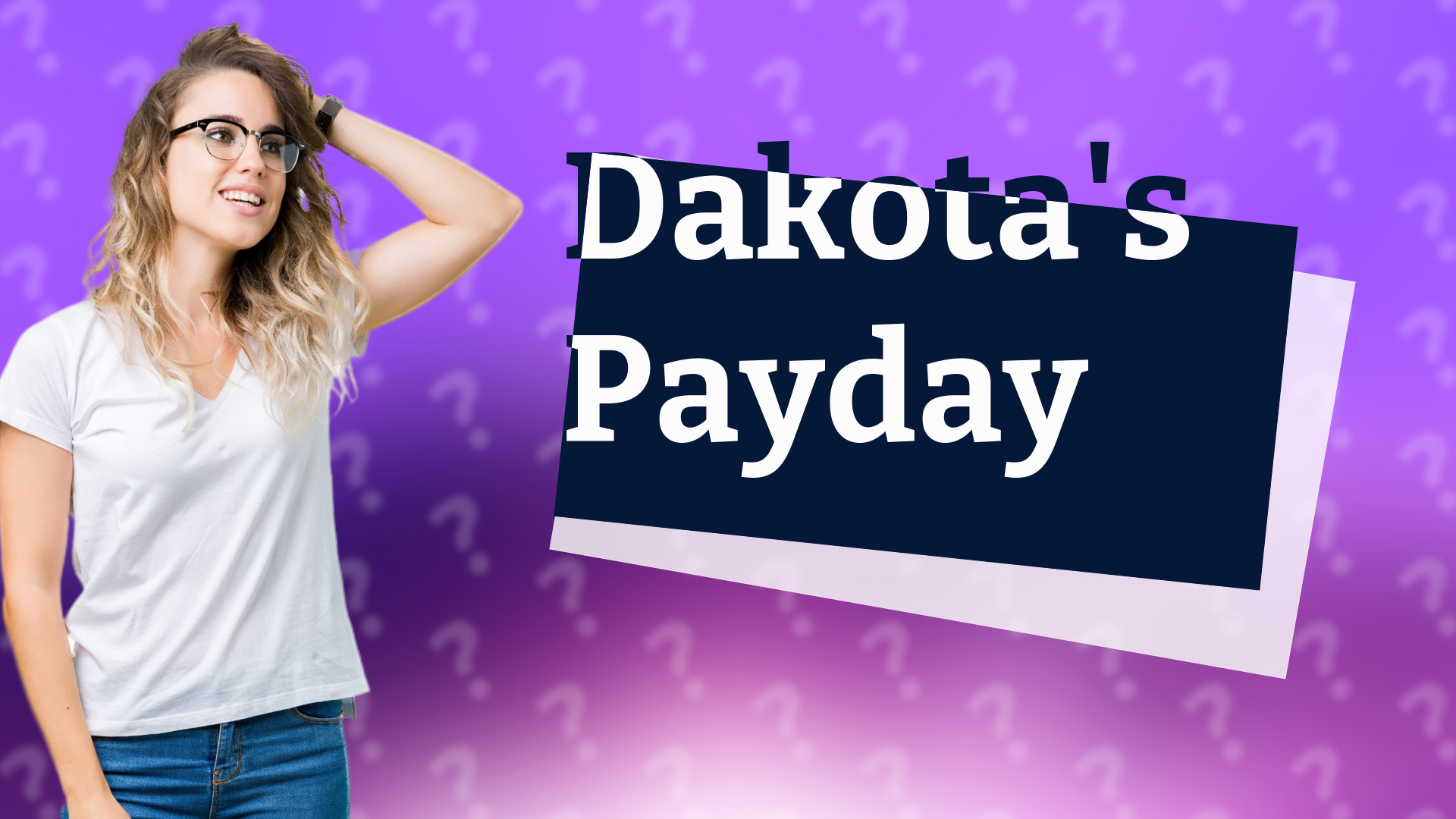 Dakota's Payday