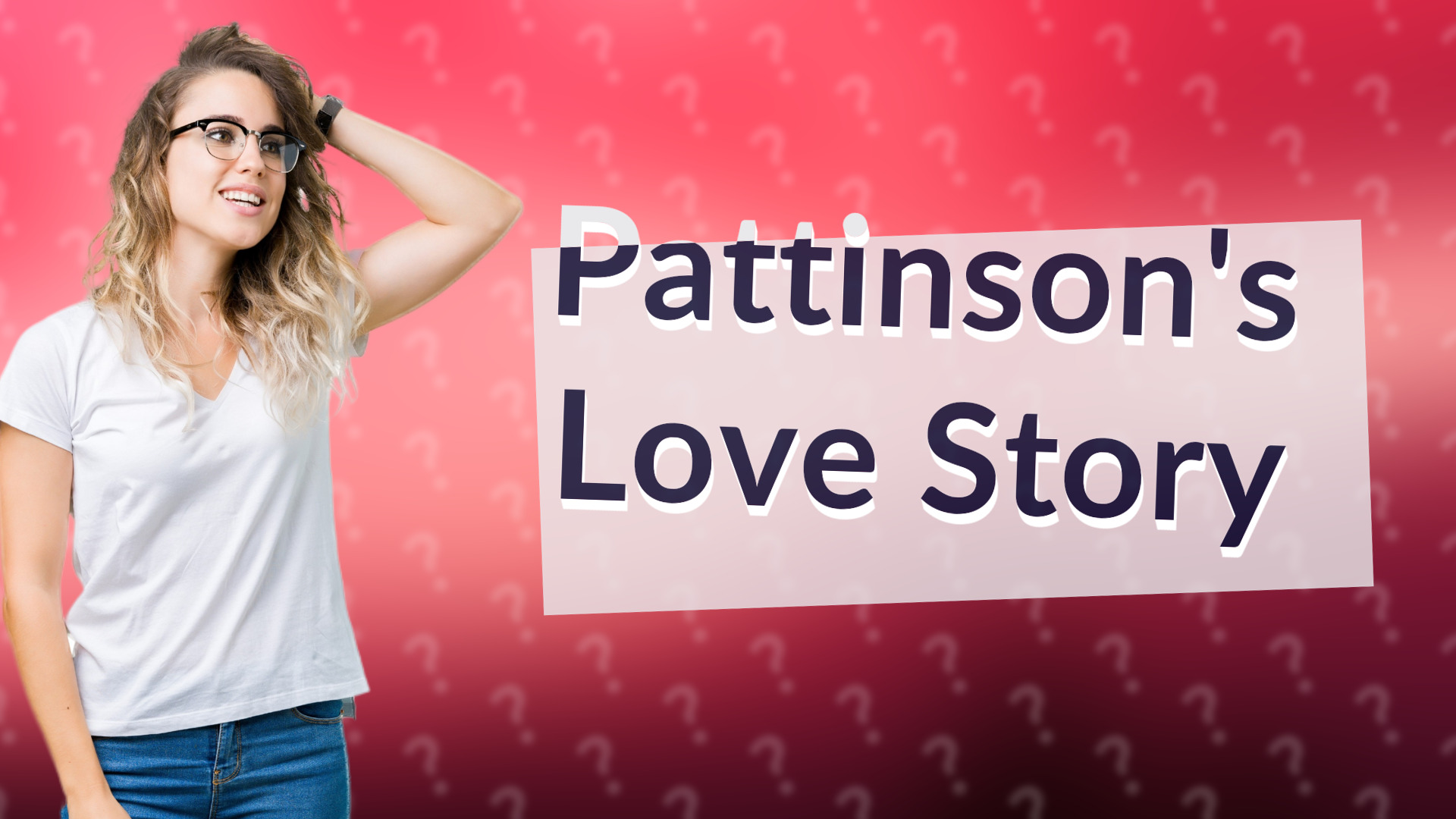 Pattinson's Love Story