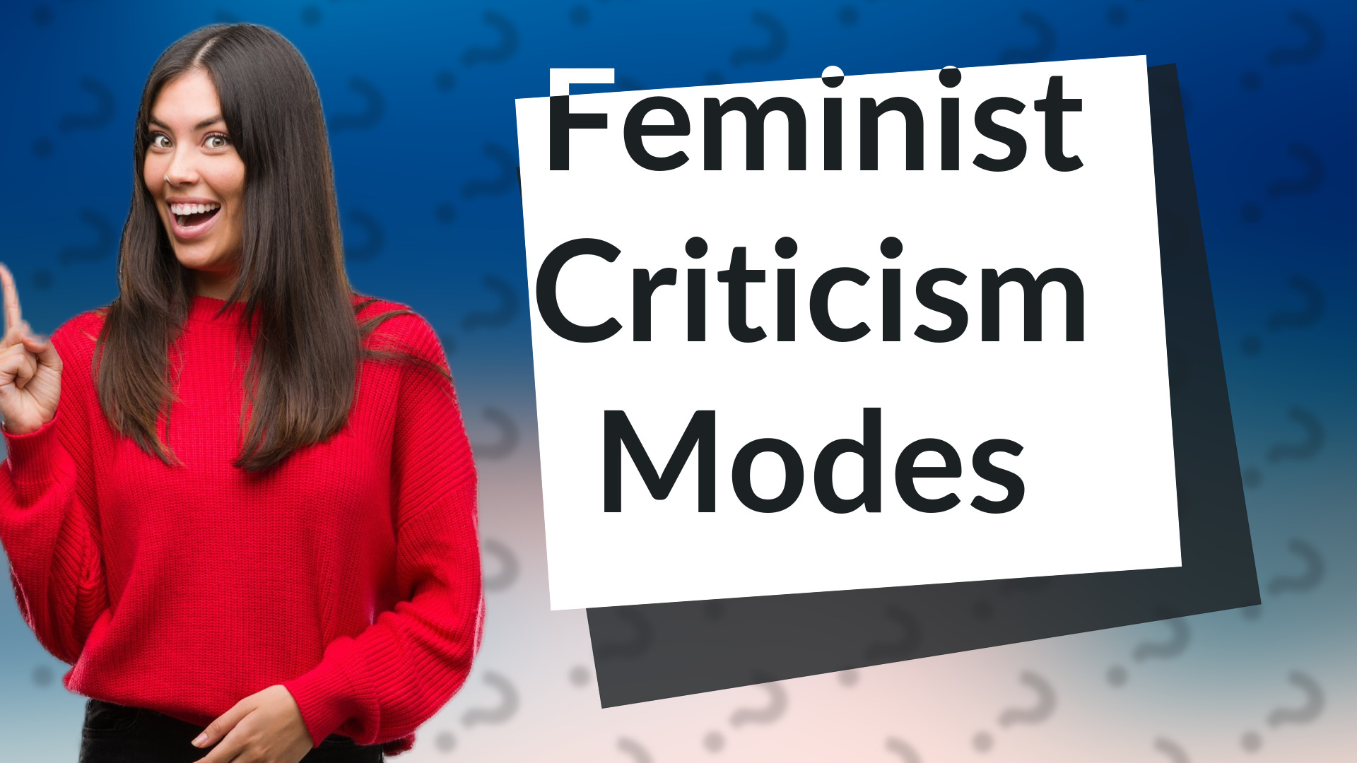 Feminist Criticism Modes