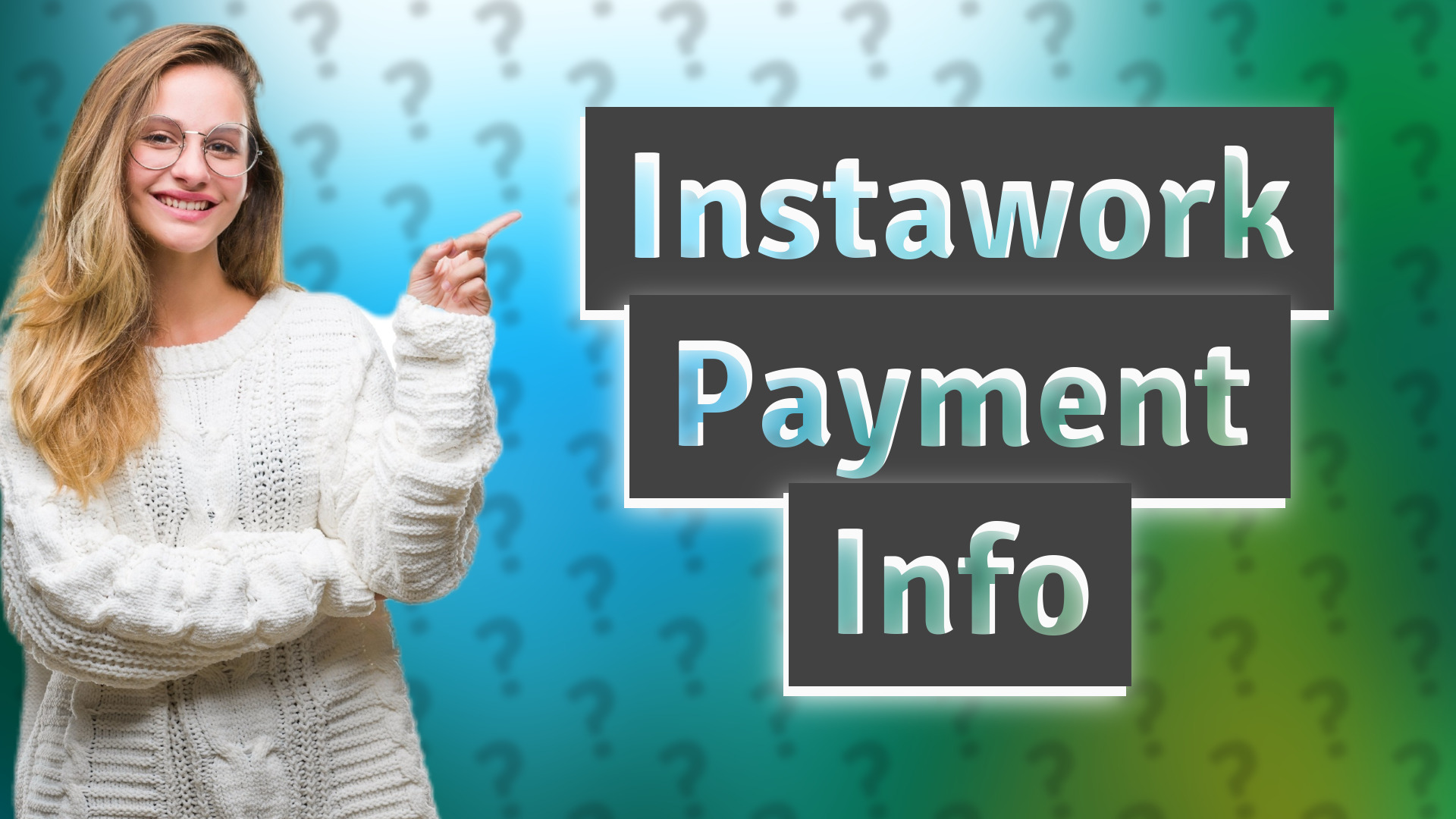 Instawork Payment Info