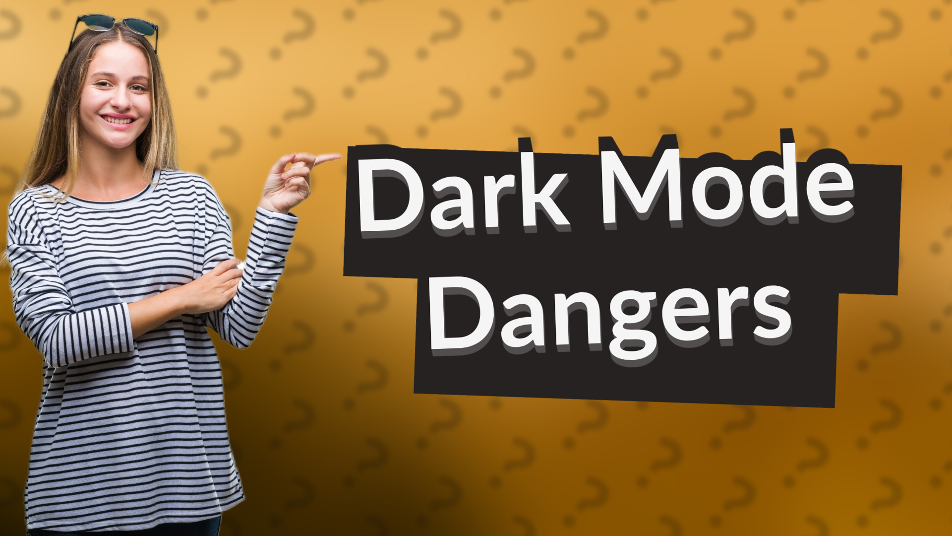 Dark Mode Dangers