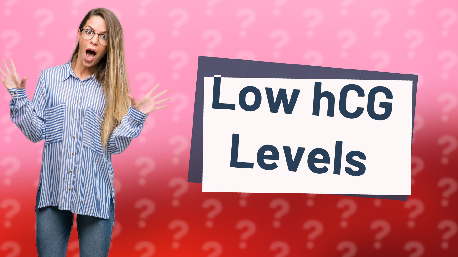 Low hCG Levels