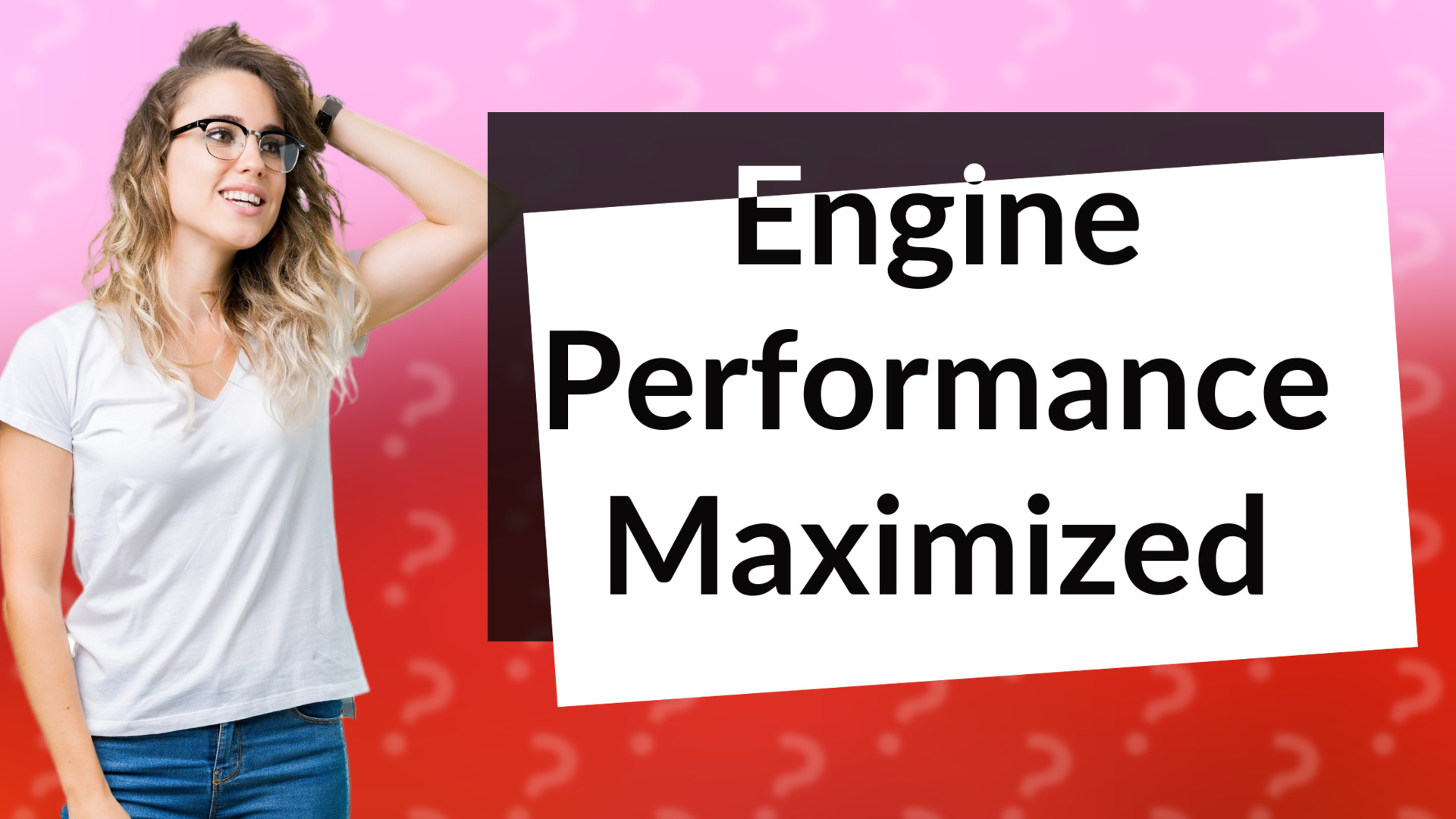 Engine Performance Maximized