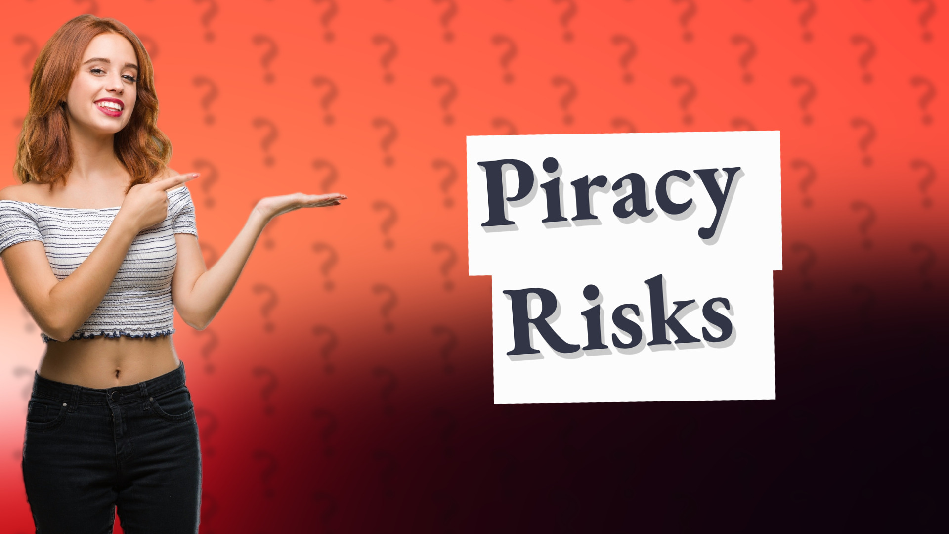 Piracy Risks