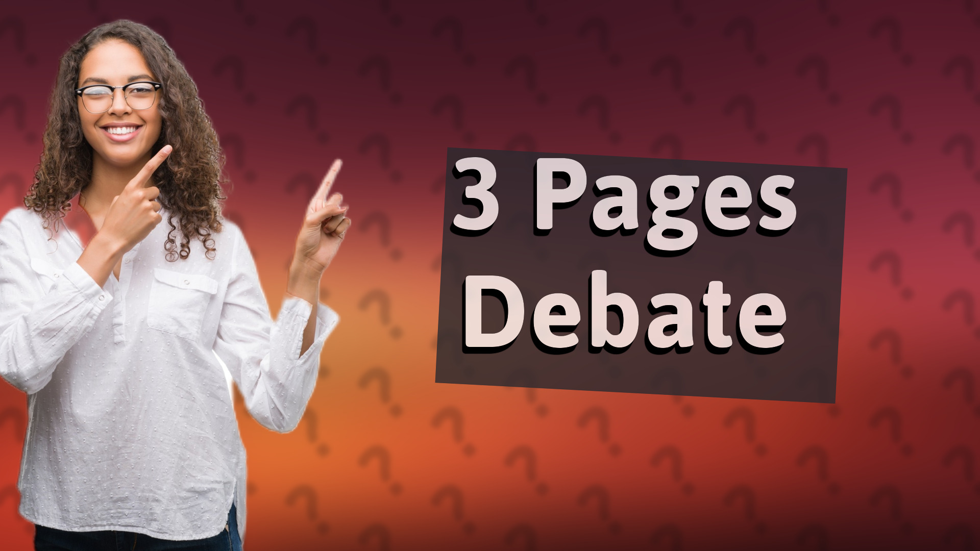 3 Pages Debate