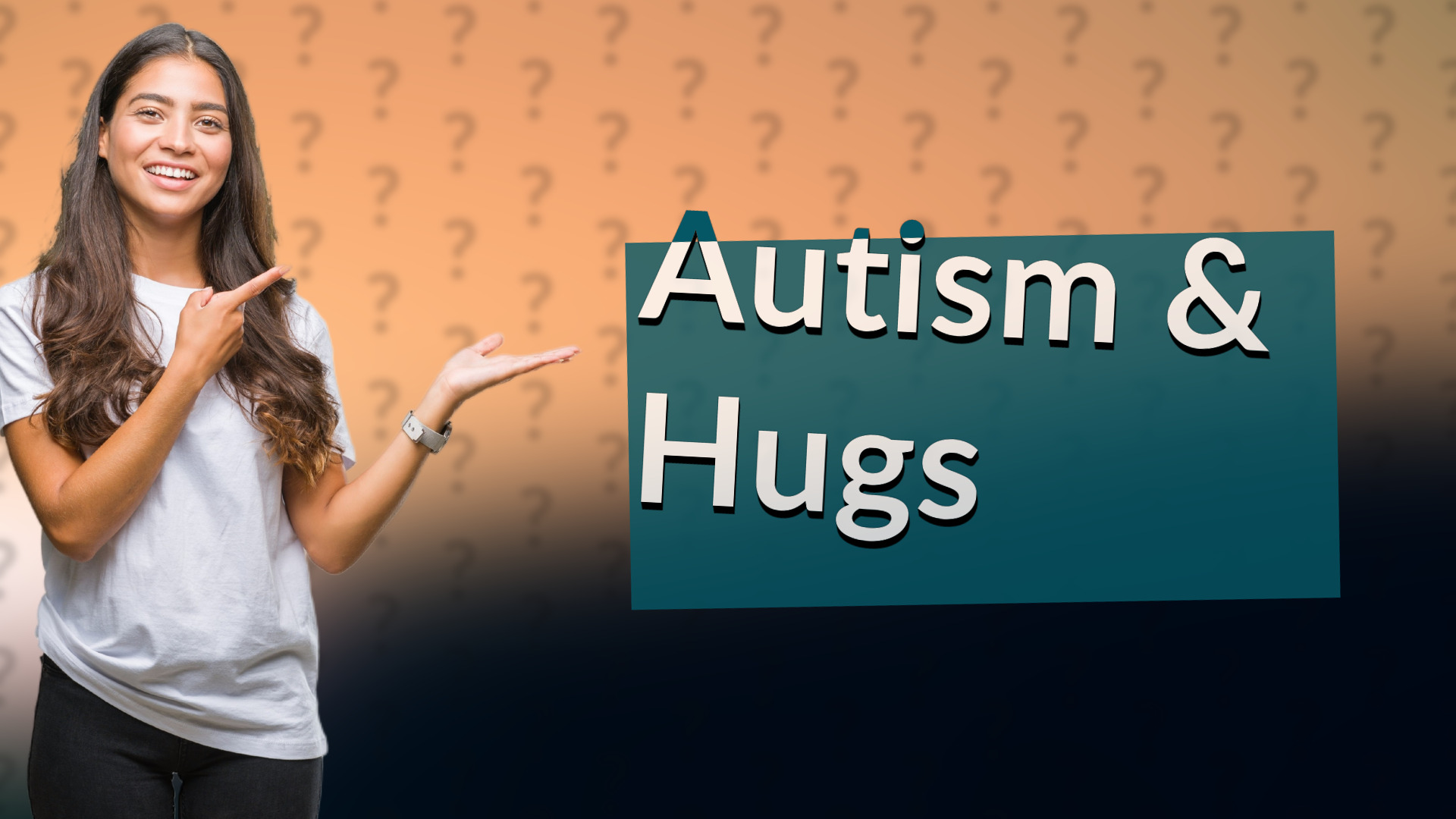 Autism & Hugs