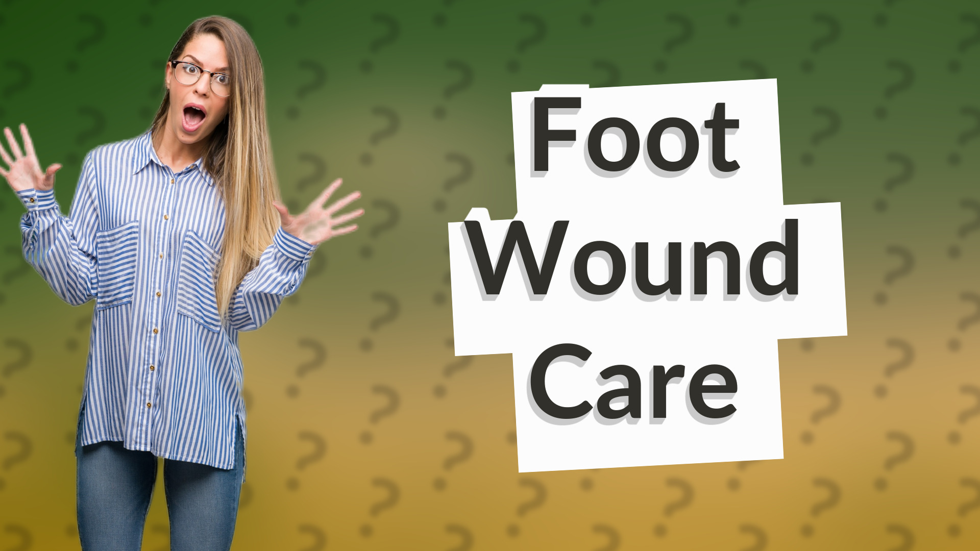 Foot Wound Care