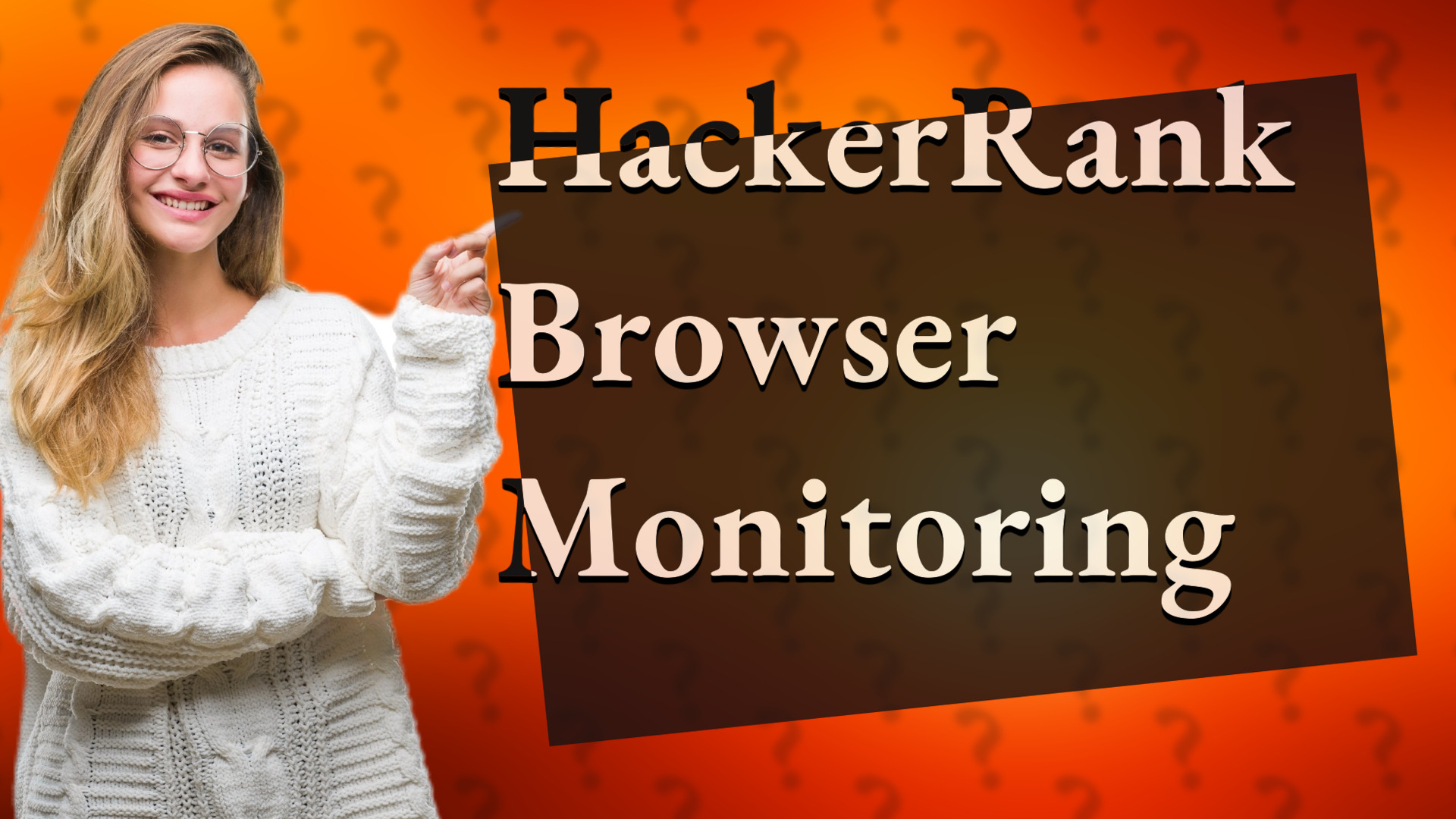 HackerRank Browser Monitoring
