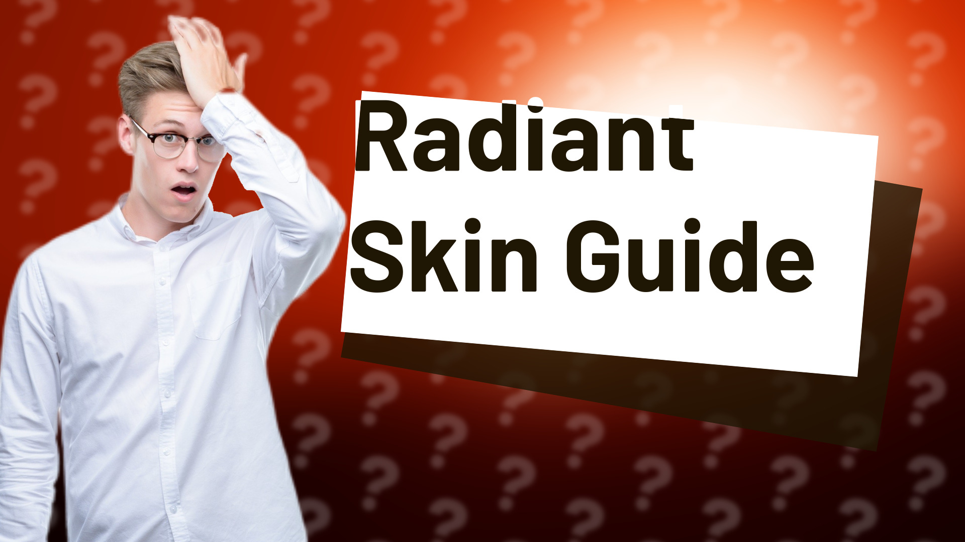 Radiant Skin Guide