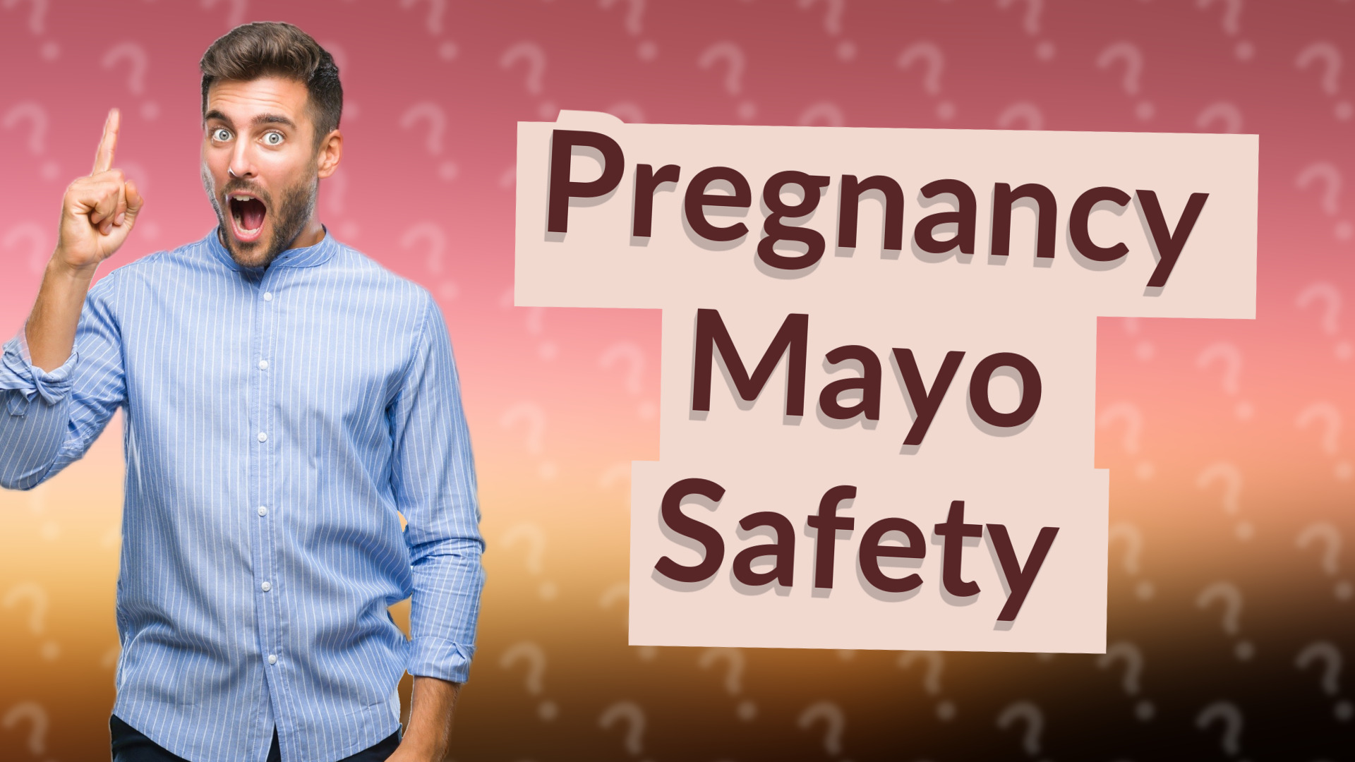 Pregnancy Mayo Safety