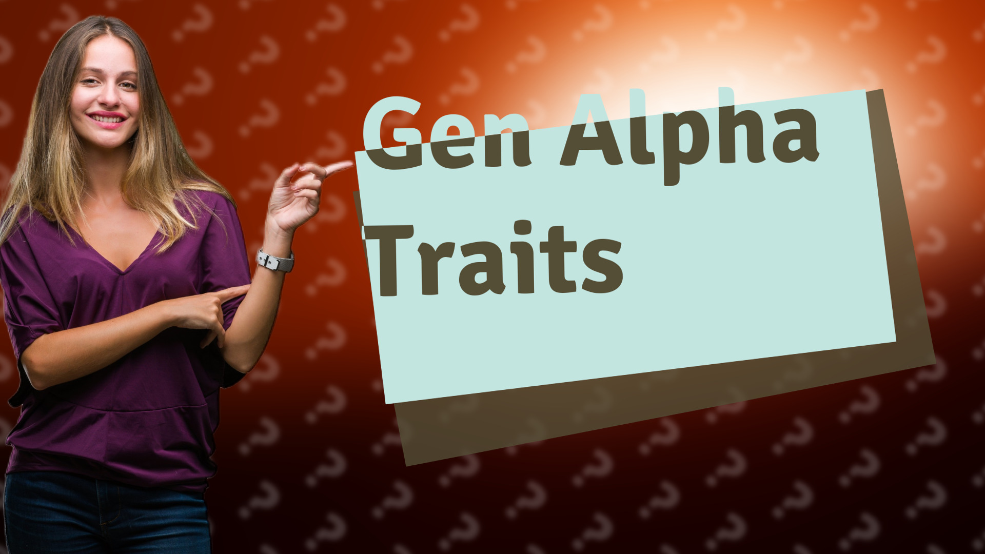 Gen Alpha Traits