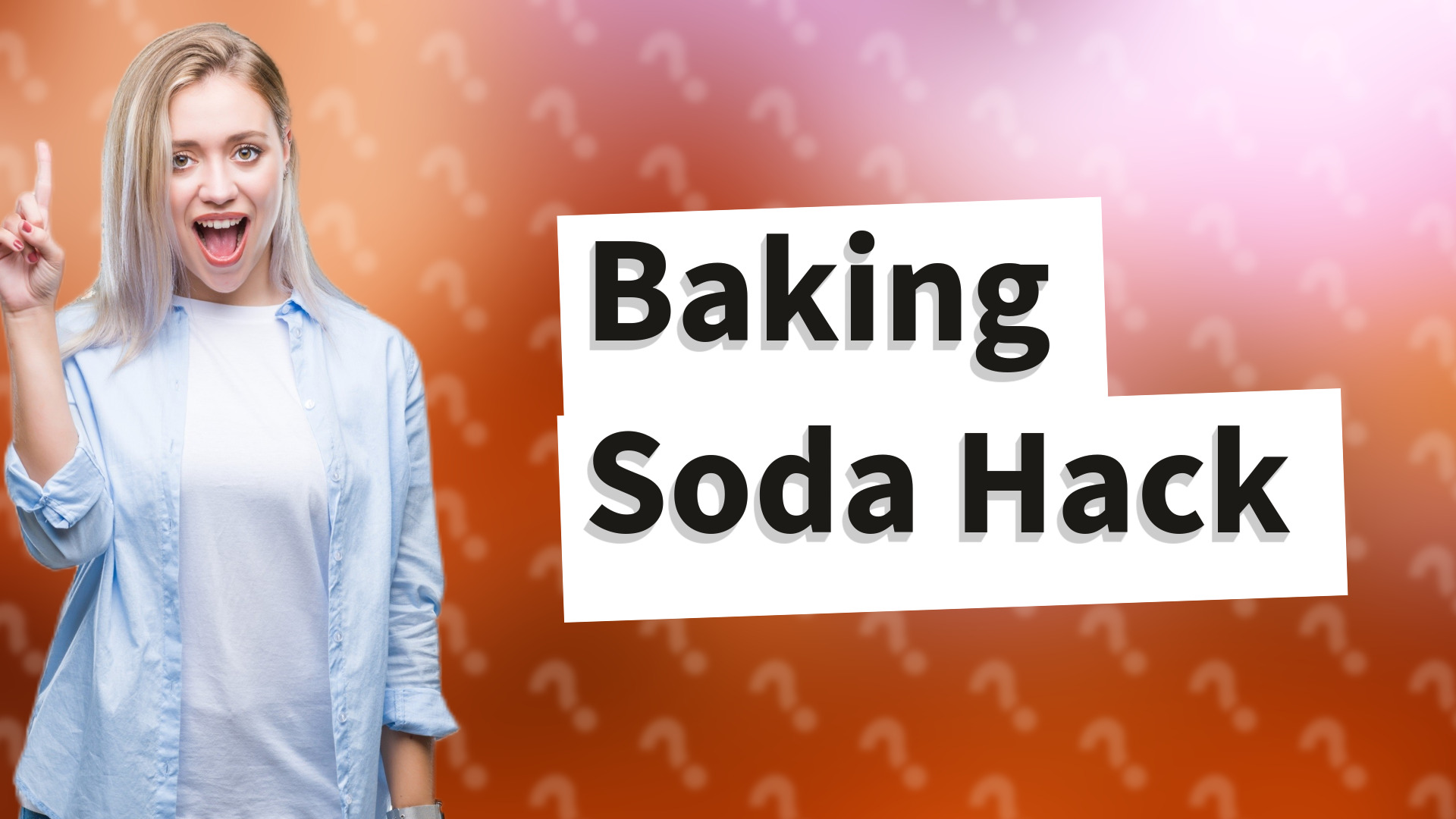 Baking Soda Hack