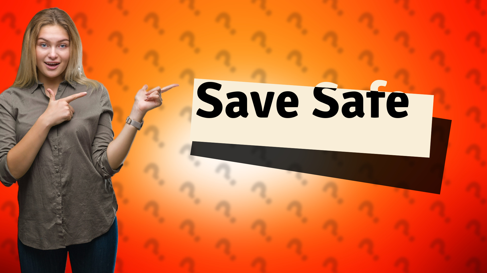 Save Safe