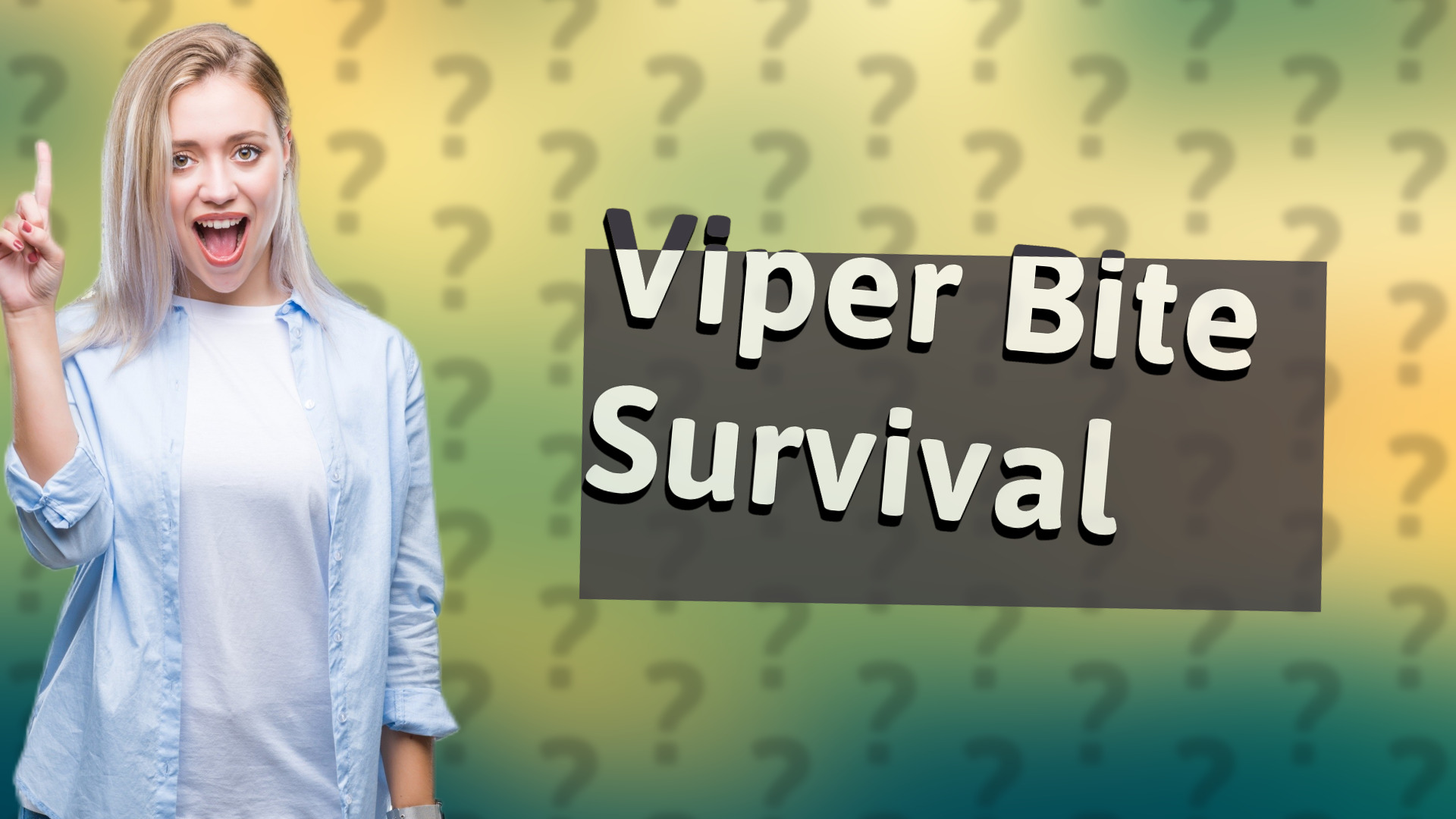 Viper Bite Survival