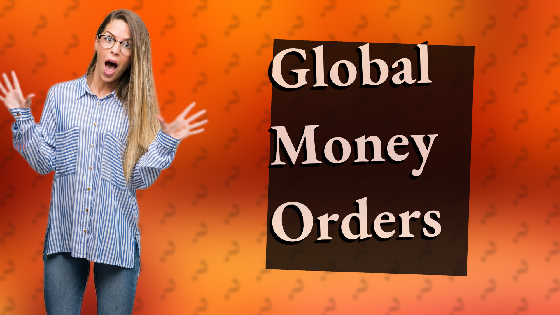 Global Money Orders
