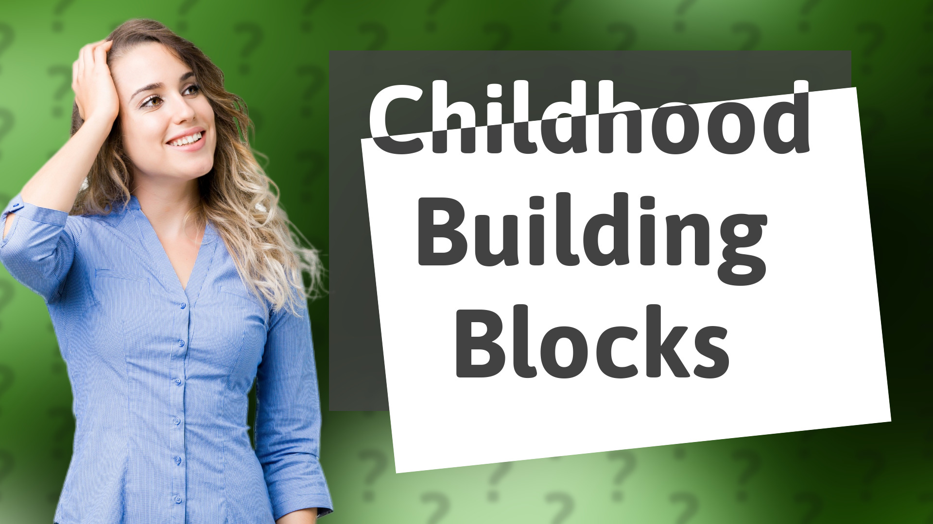 Childhood Building Blocks