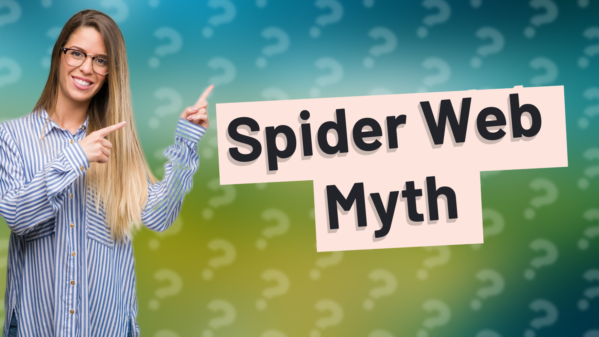 Spider Web Myth