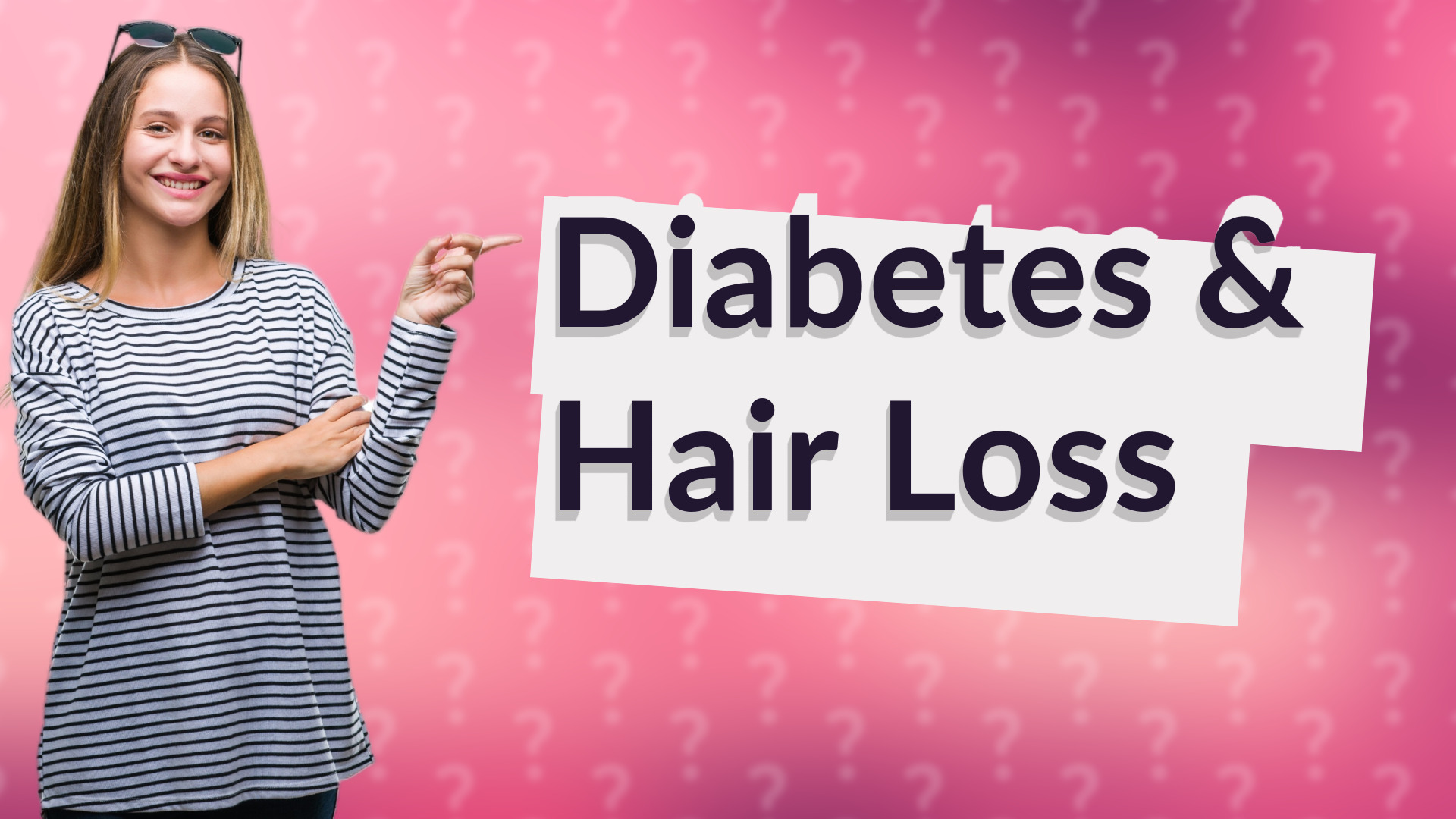 Diabetes & Hair Loss