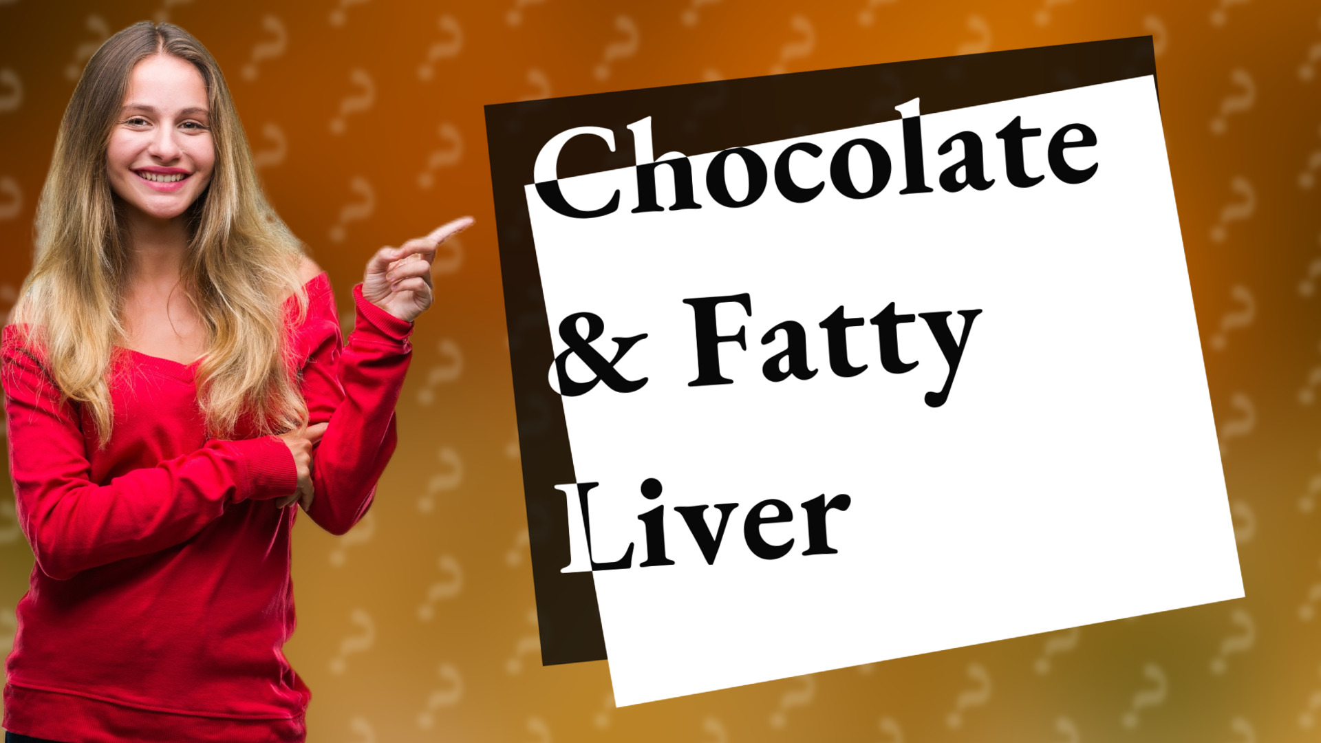 Chocolate & Fatty Liver