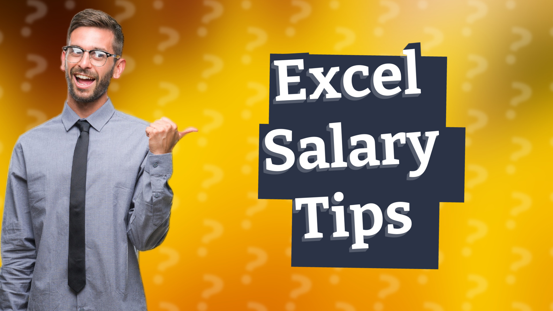 Excel Salary Tips