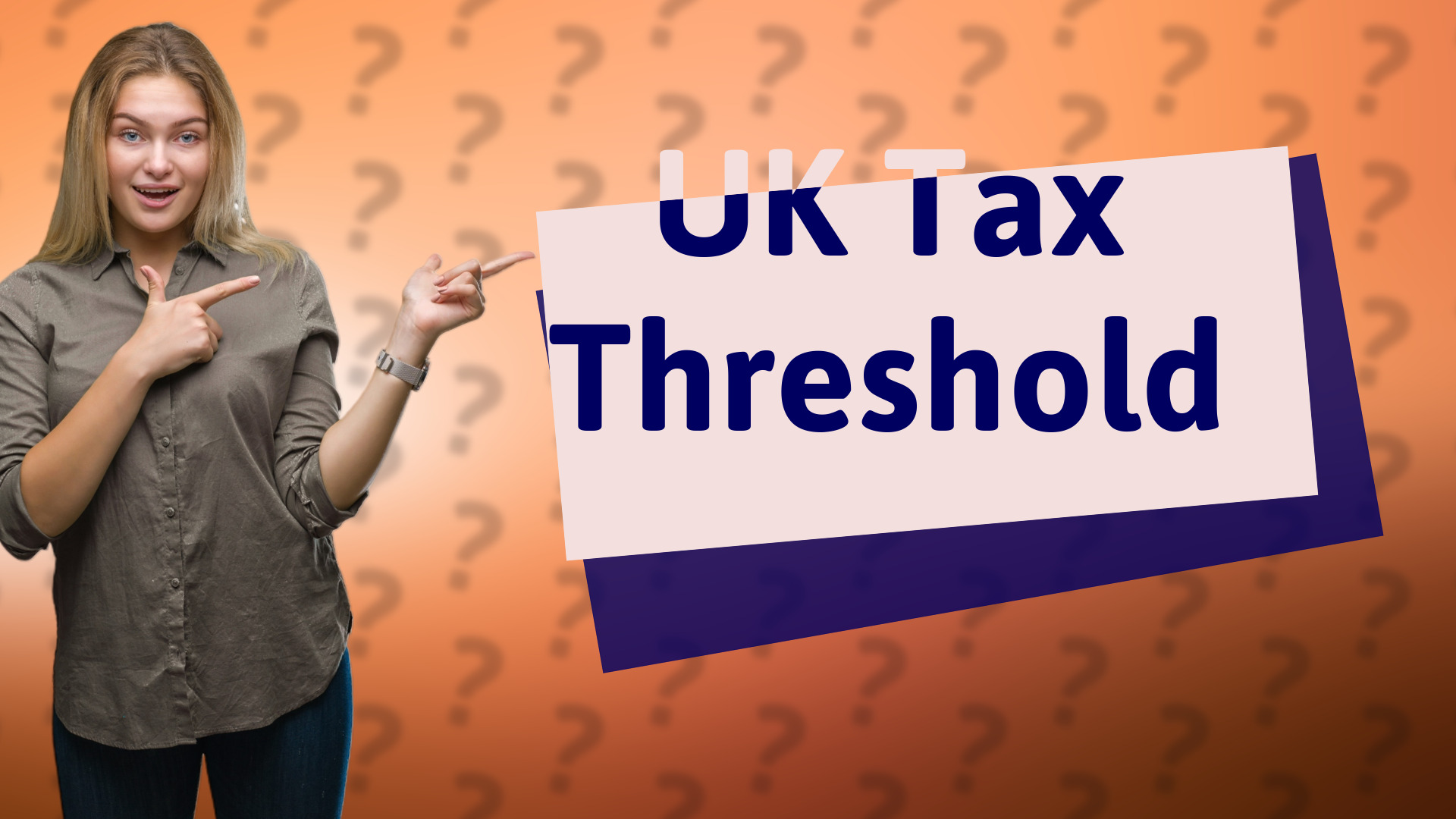 UK Tax Threshold