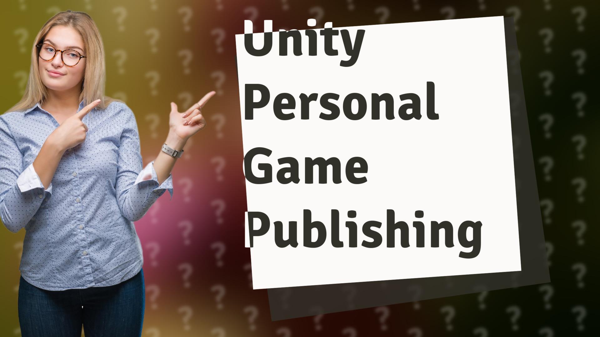 Unity Personal Game Publishing