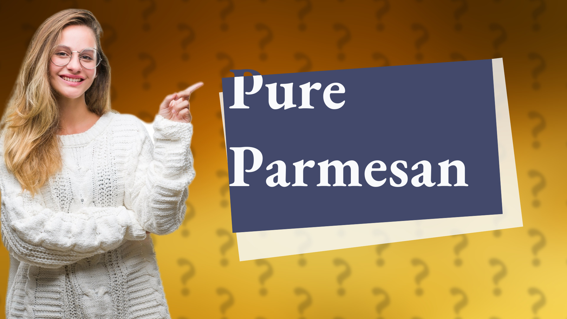 Pure Parmesan