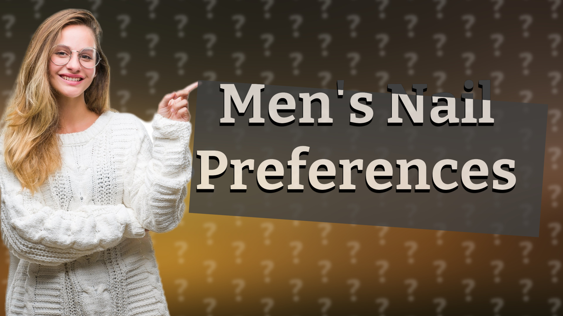 Men's Nail Preferences