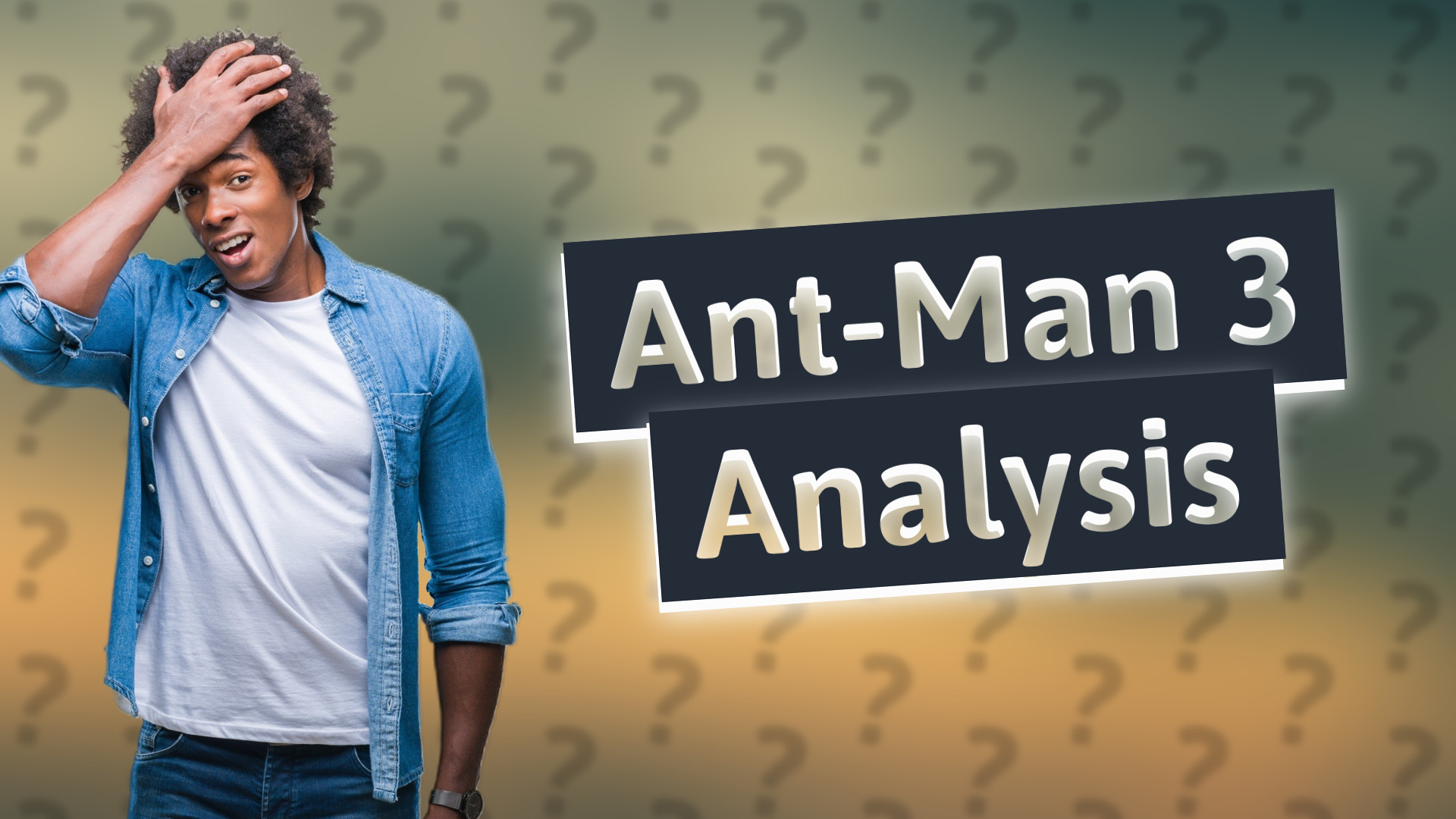 Ant-Man 3 Analysis