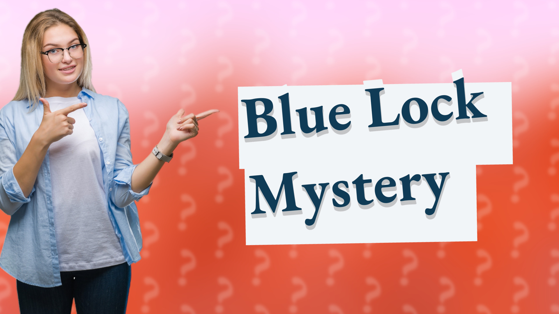 Blue Lock Mystery