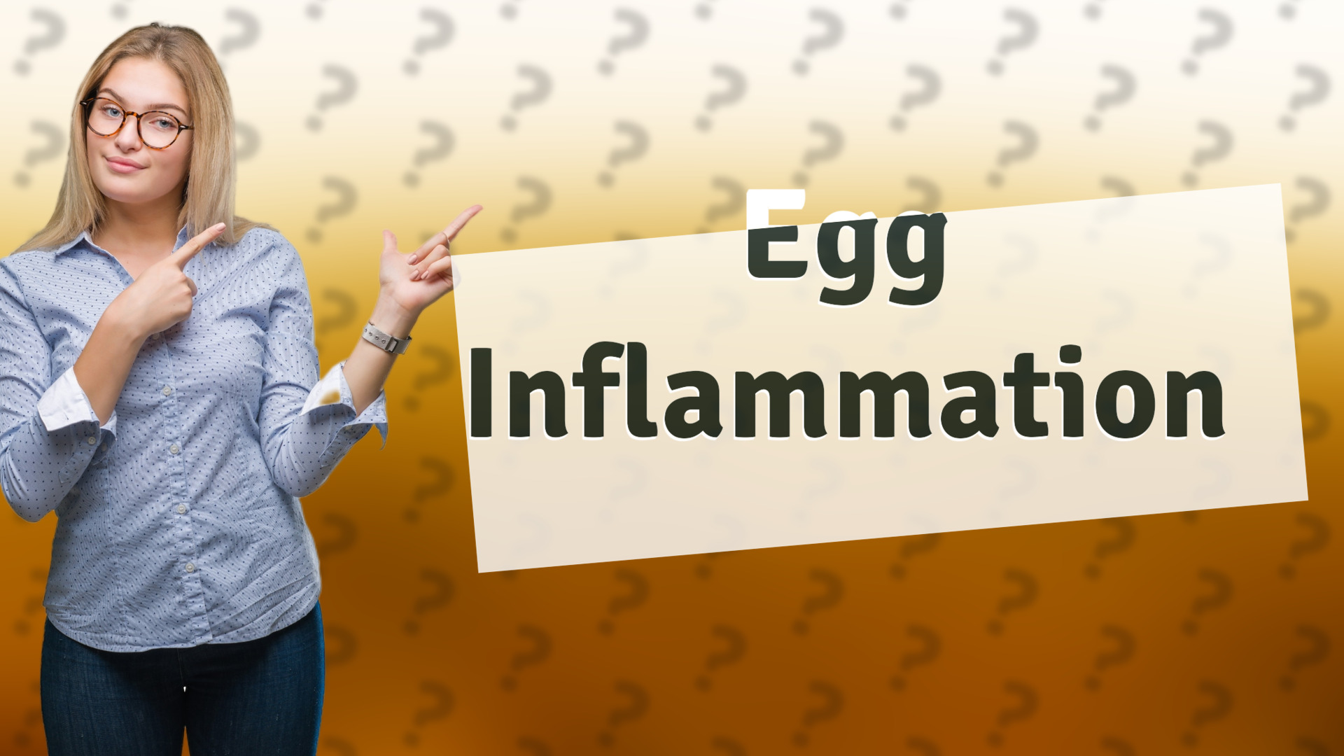 Egg Inflammation