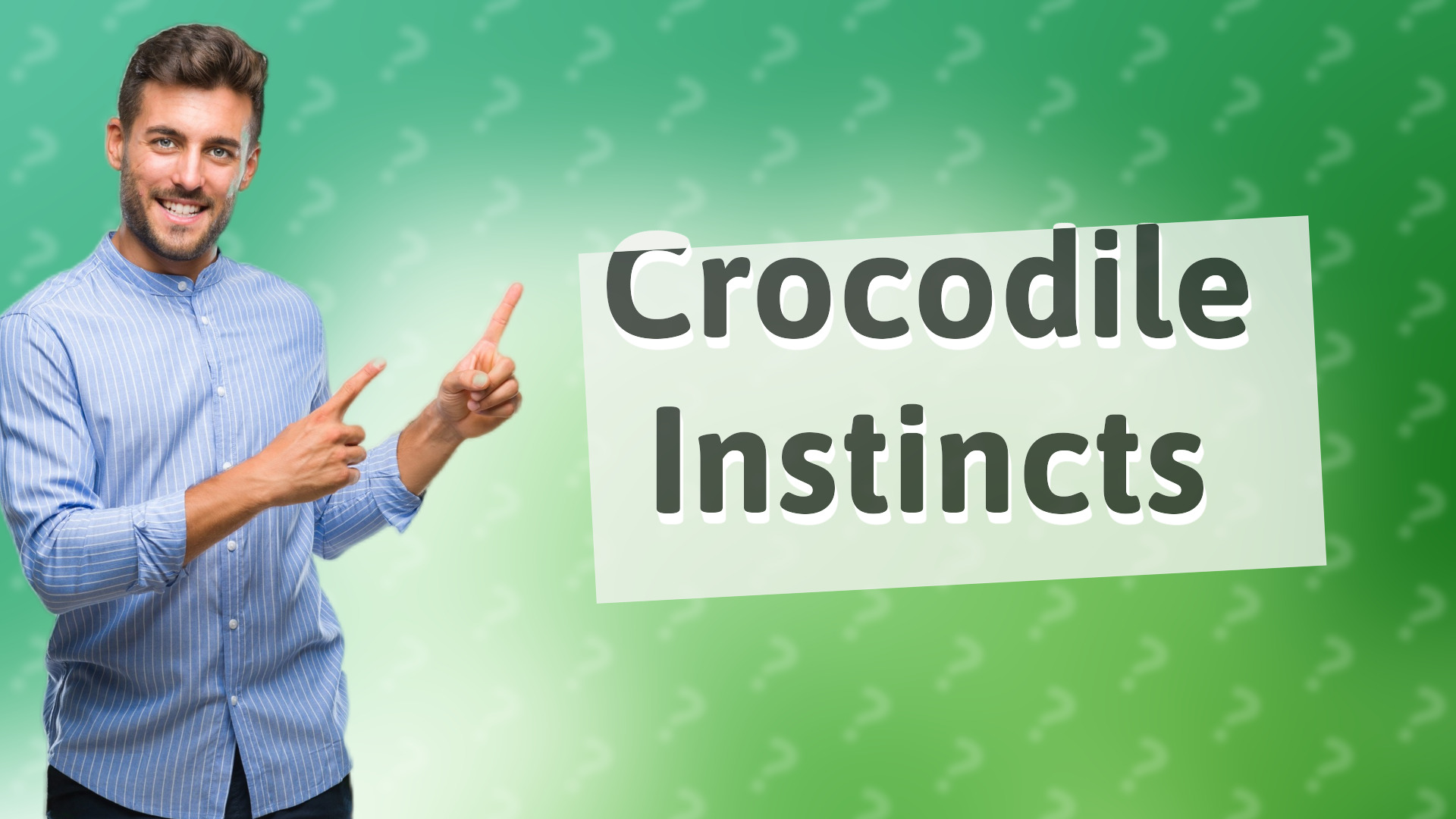 Crocodile Instincts
