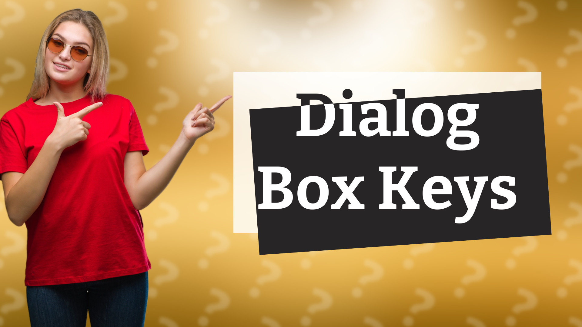 Dialog Box Keys