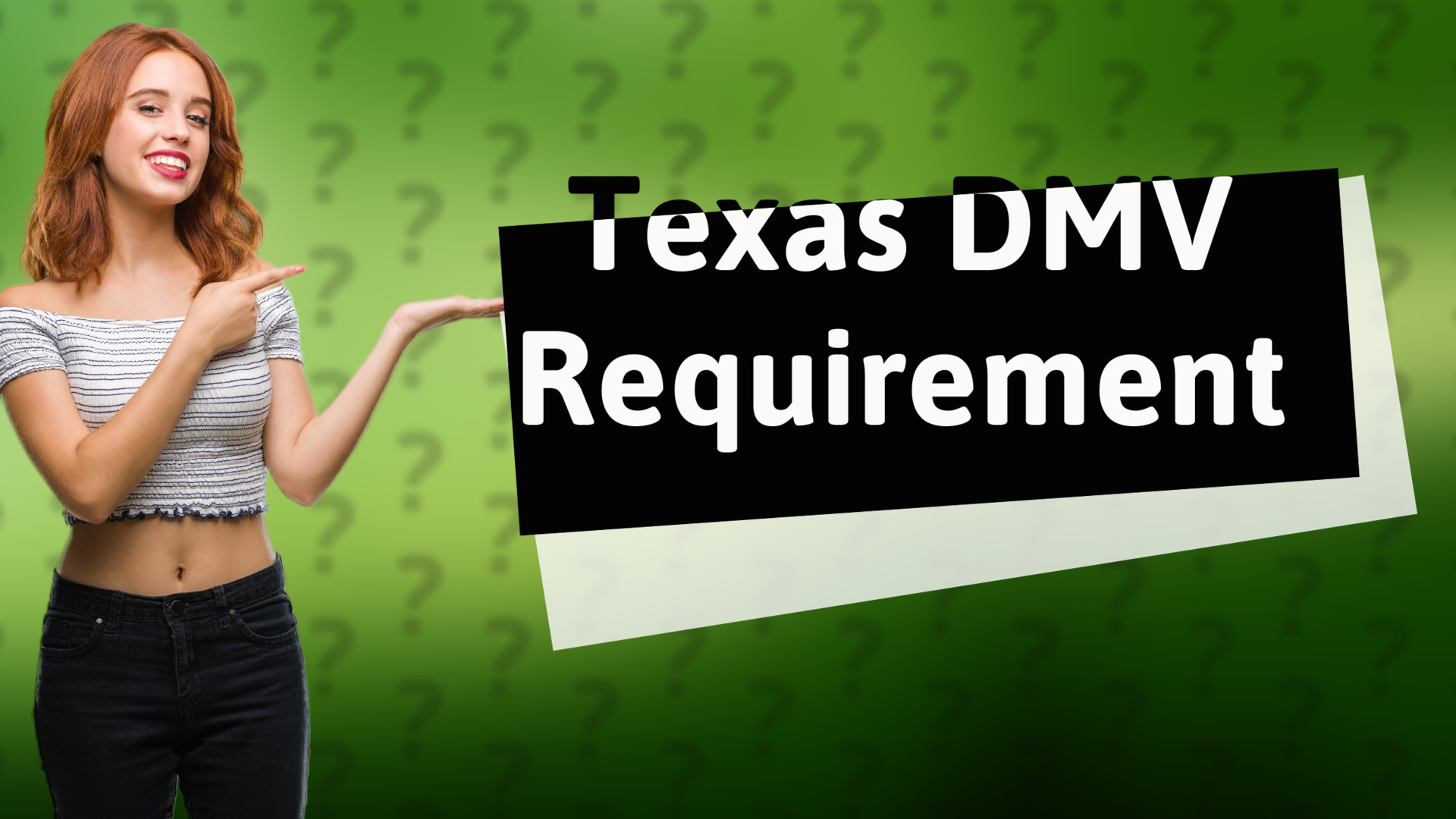Texas DMV Requirement