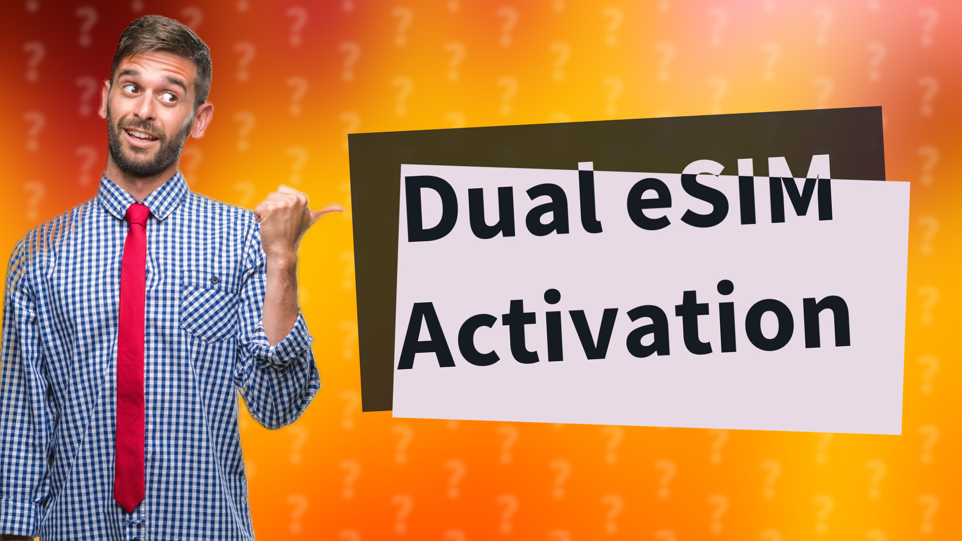 Dual eSIM Activation