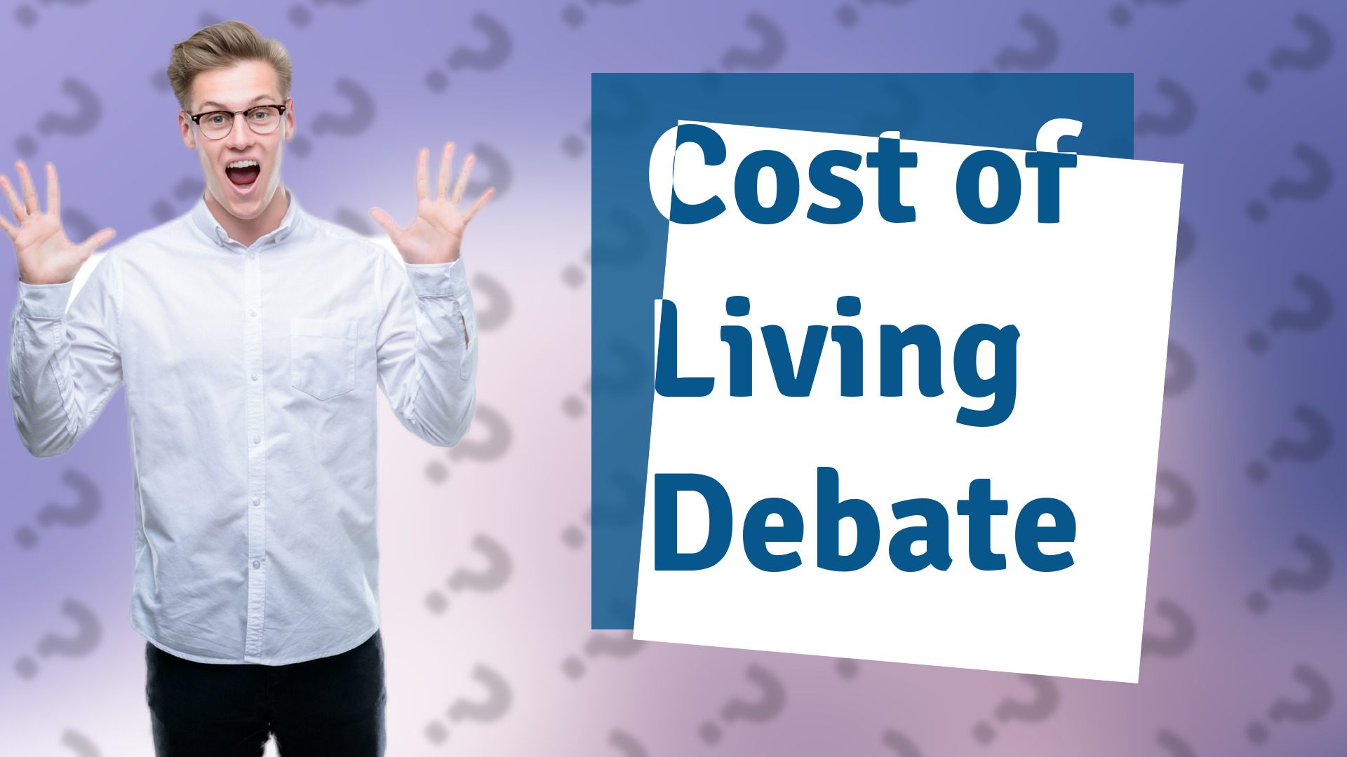 Cost of Living Debate