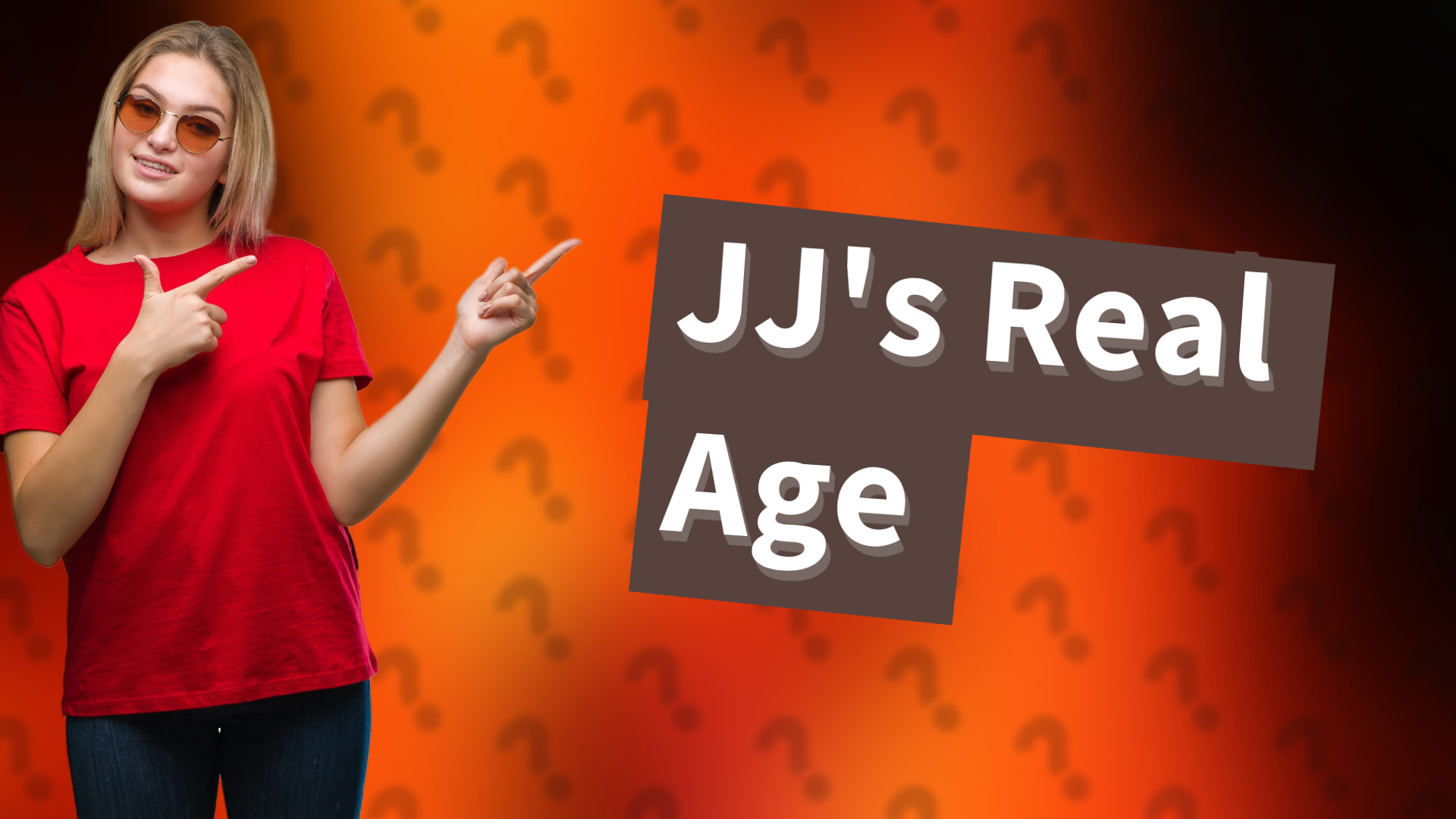 JJ's Real Age